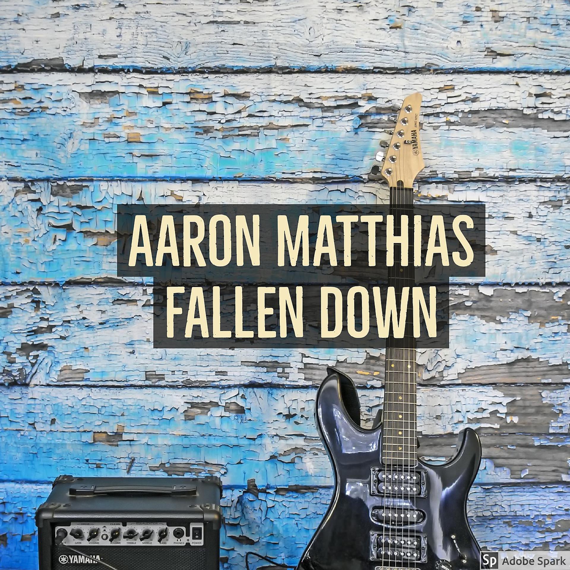 Постер альбома Fallen Down