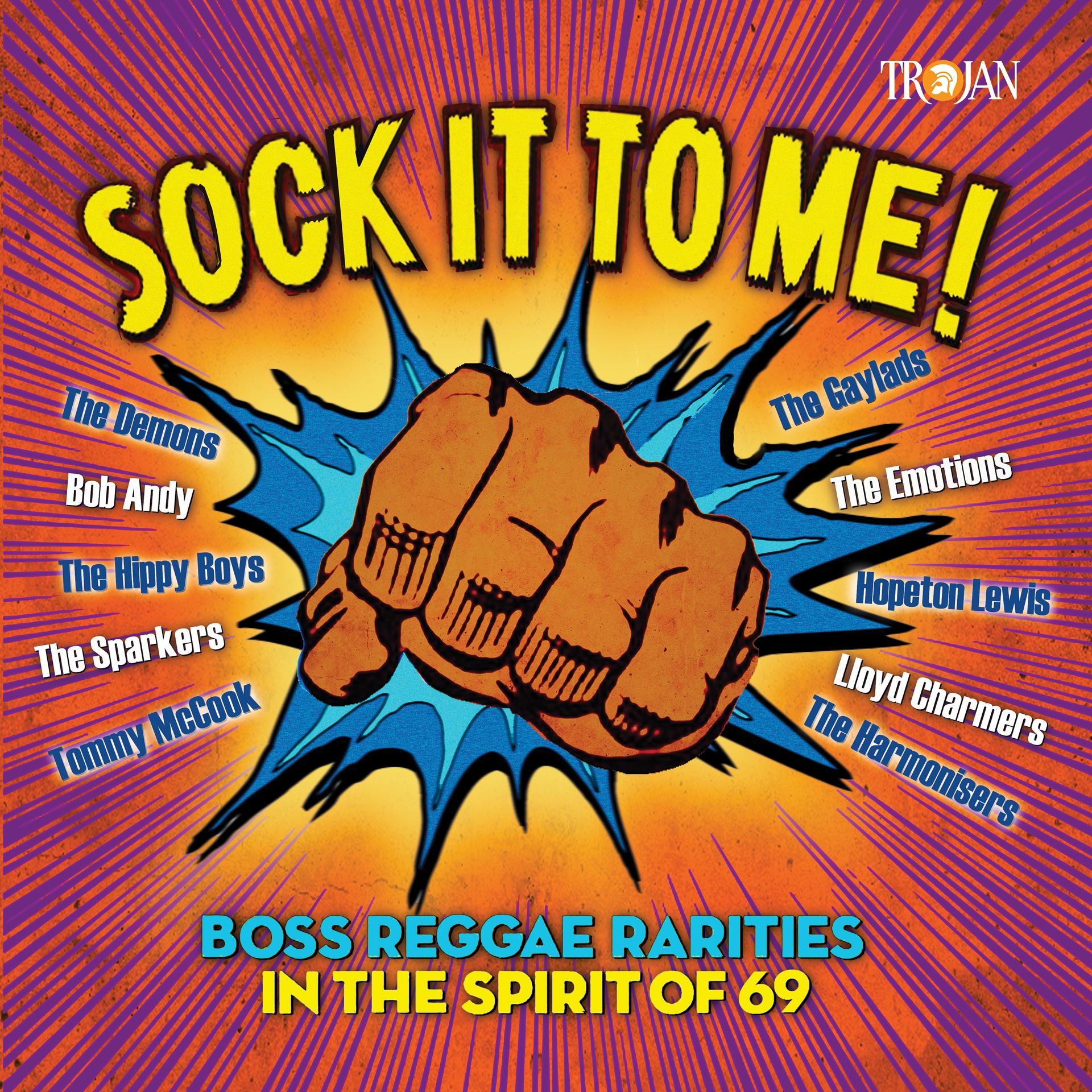 Постер альбома Sock It to Me: Boss Reggae Rarities in the Spirit of '69