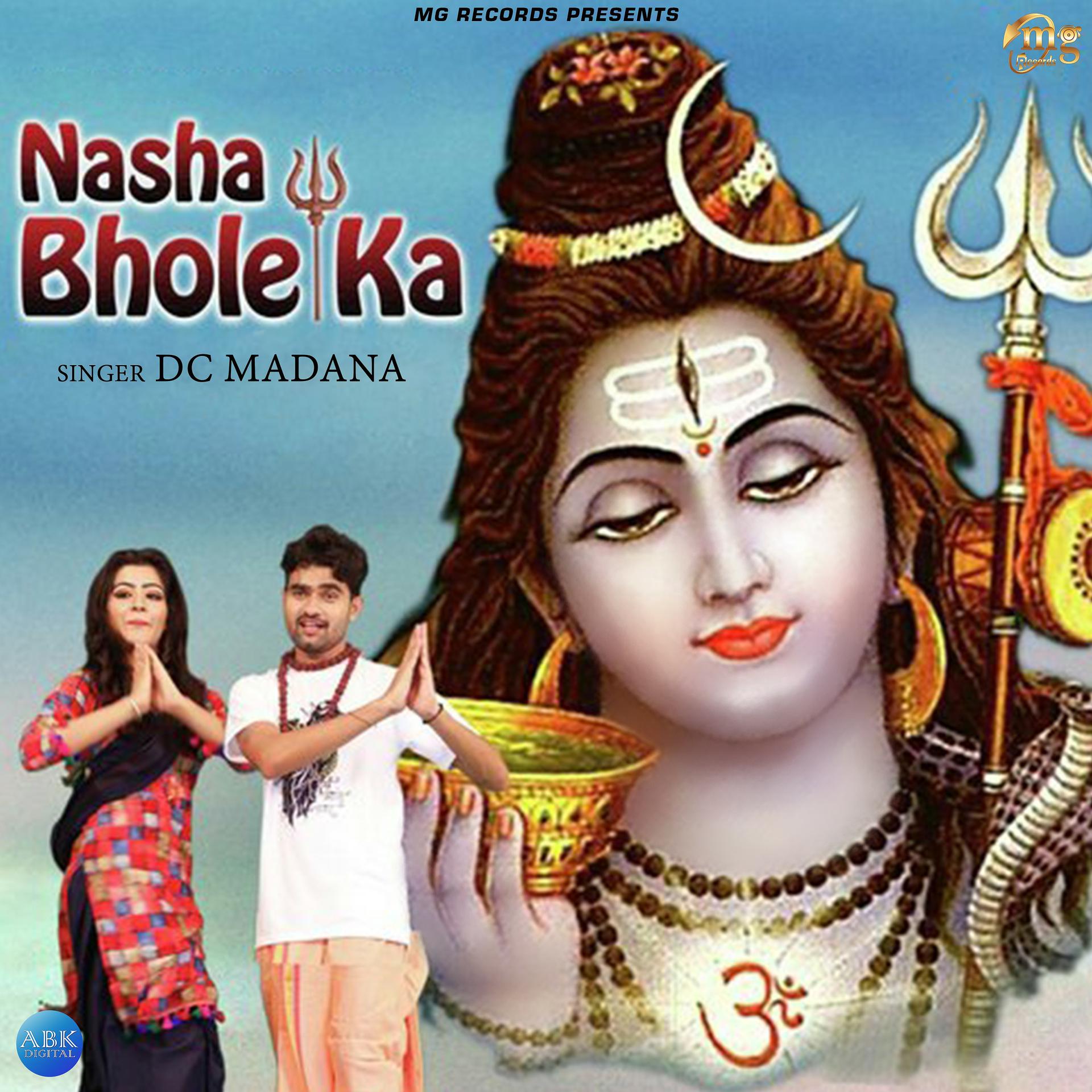 Постер альбома Nasha Bhole Ka - Single