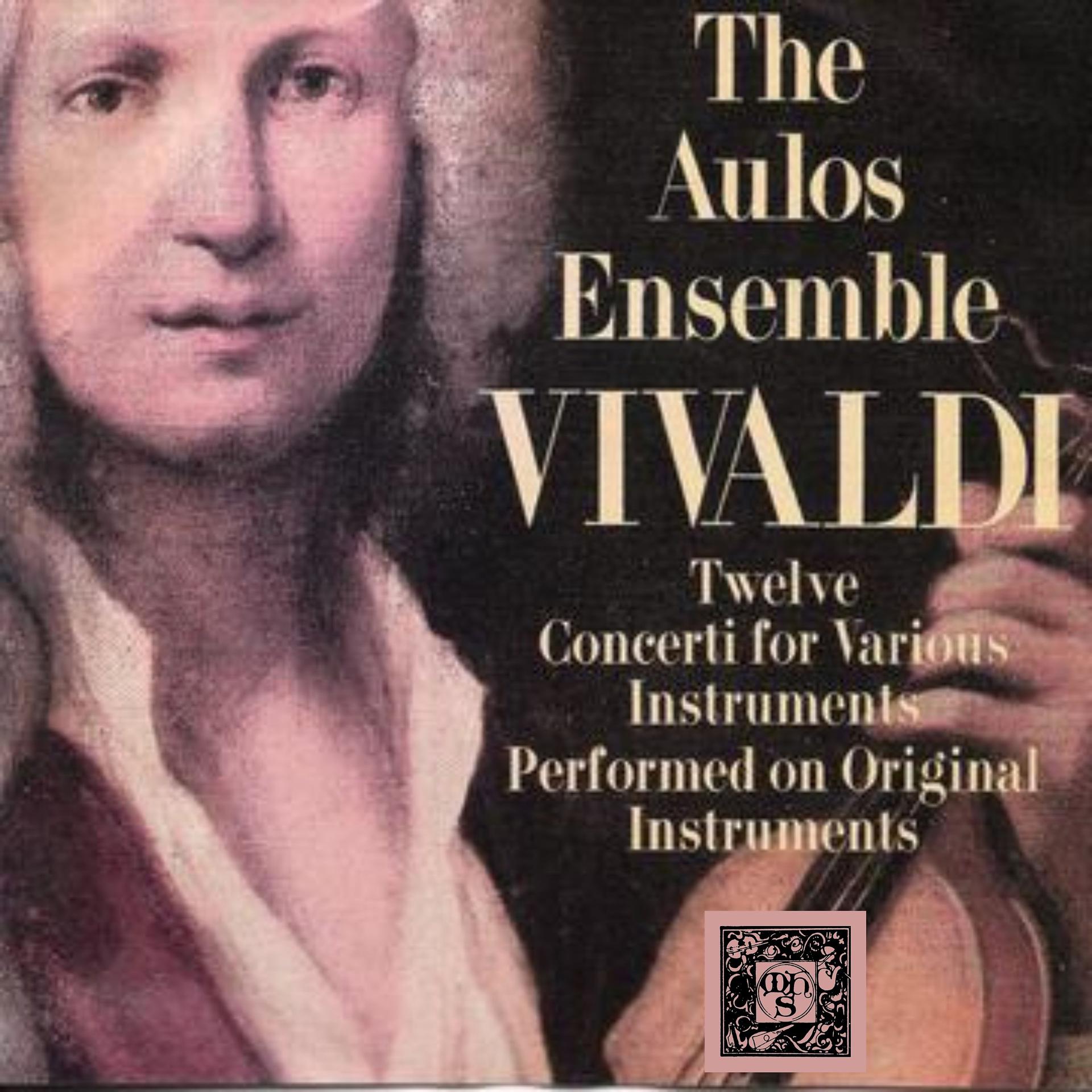 Постер альбома Vivaldi: Twelve Concerti for Various Instruments