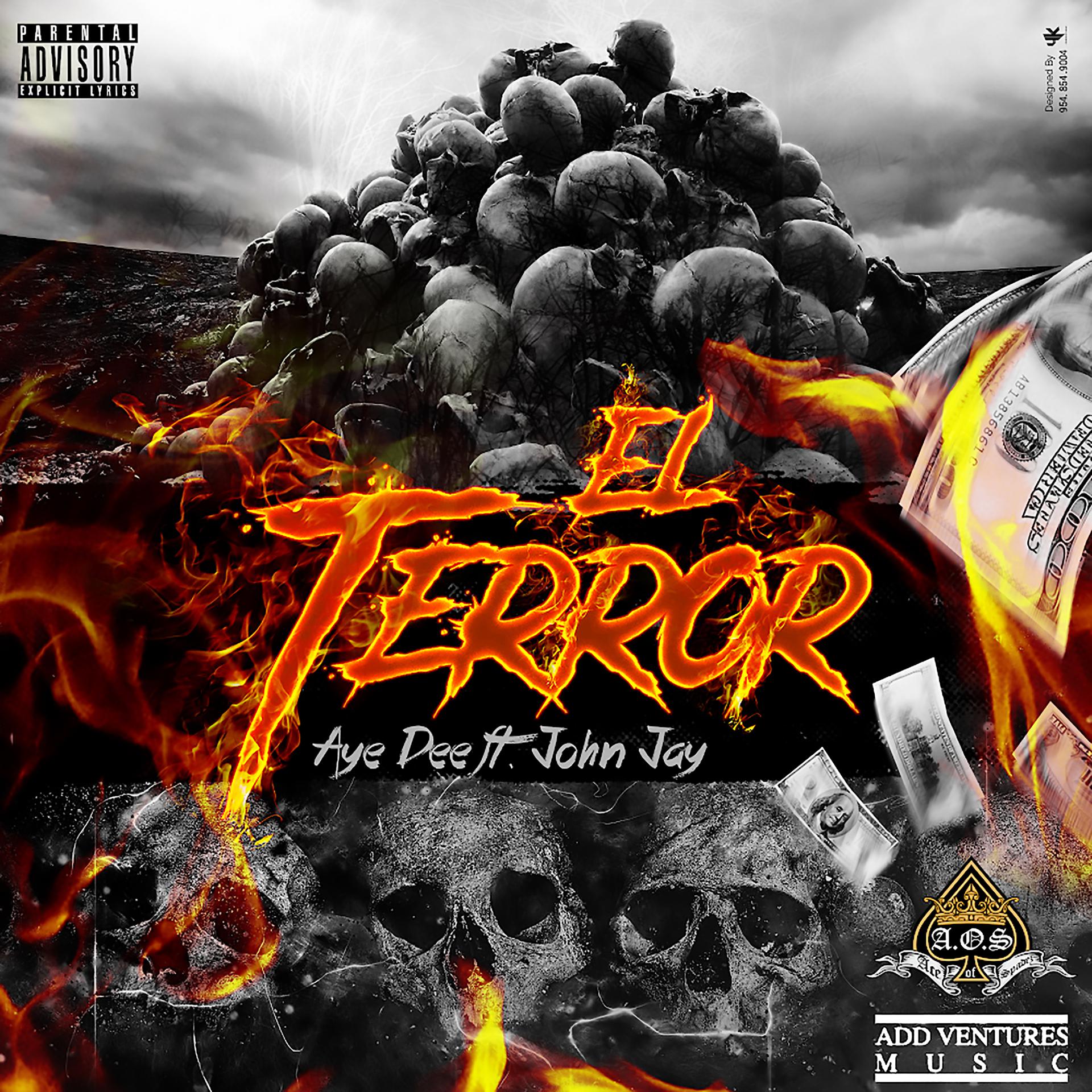 Постер альбома El Terror (feat. John Jay)