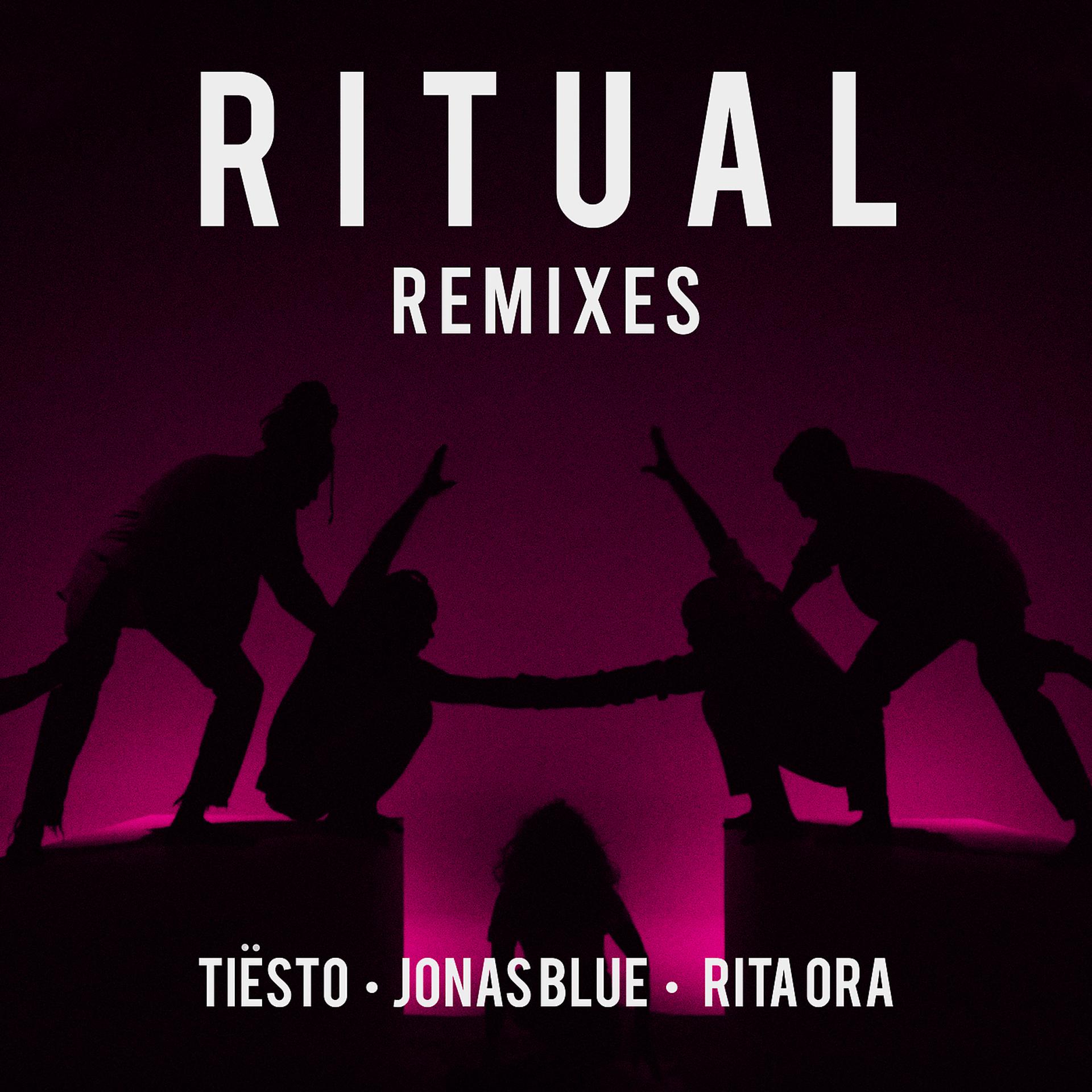Постер к треку Tiësto, Jonas Blue, Rita Ora - Ritual