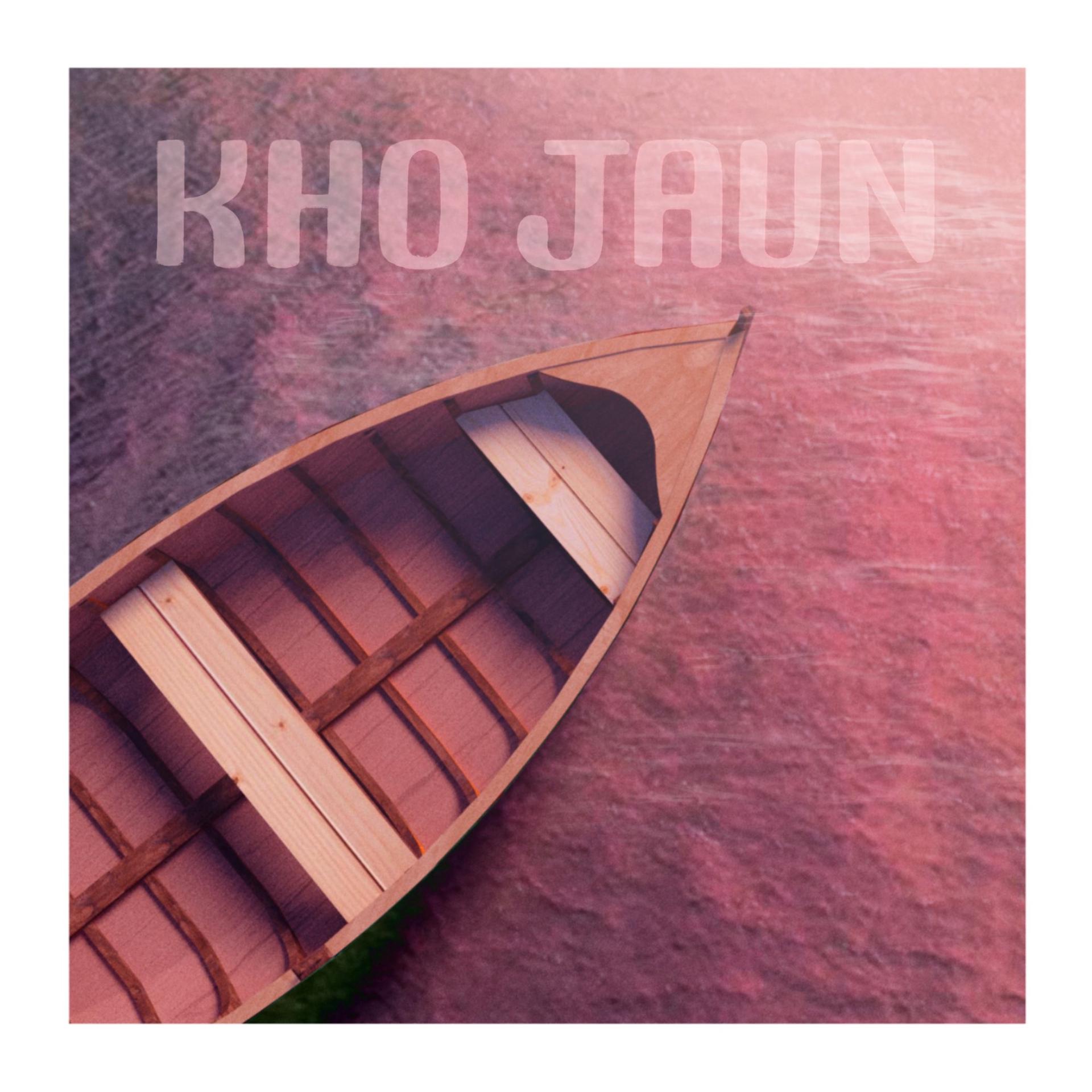 Постер альбома Kho Jaun