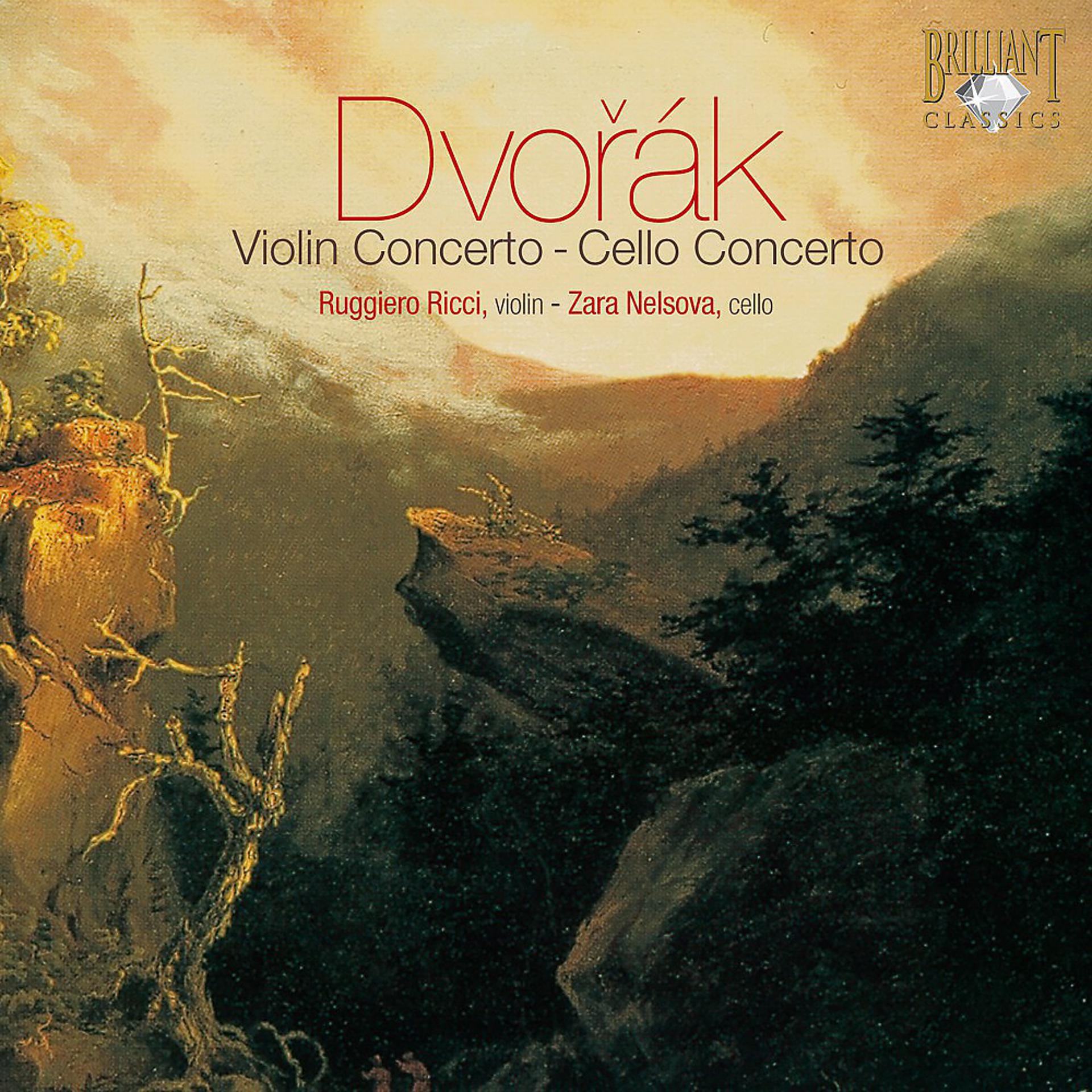 Постер альбома Dvorák: Violin Concerto, Cello Concerto