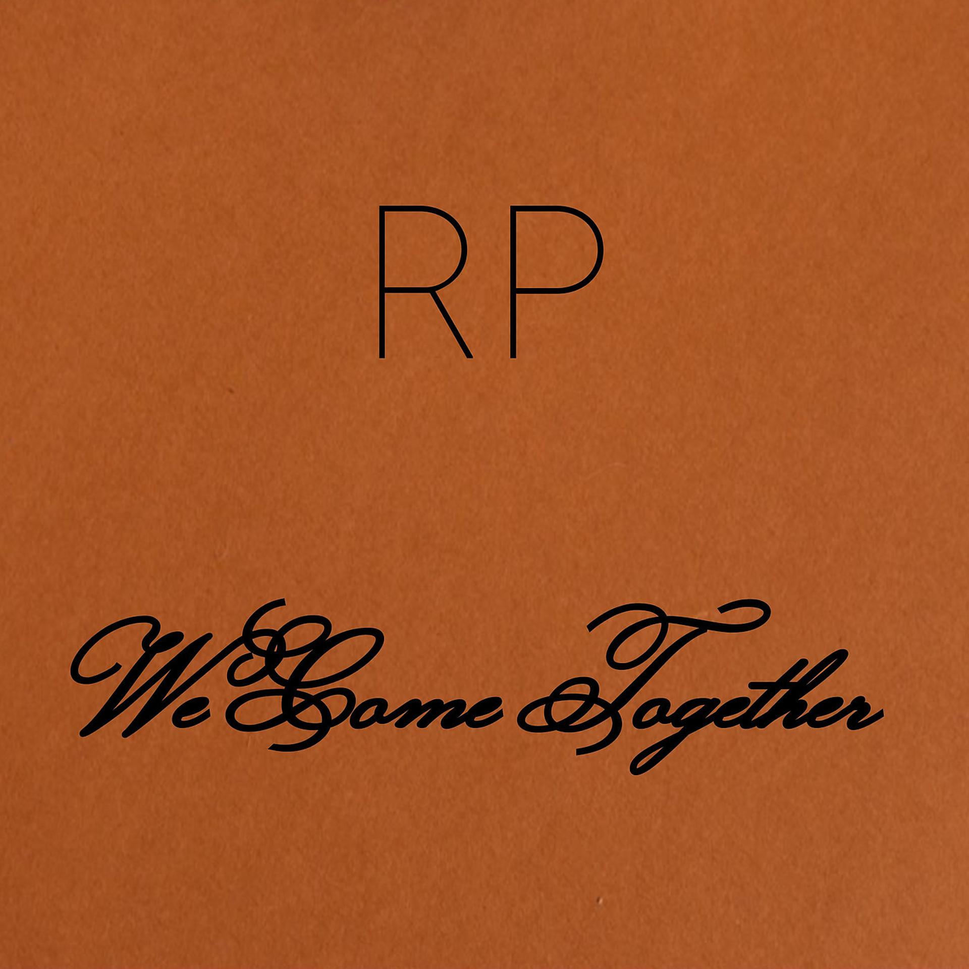 Постер альбома We Come Together