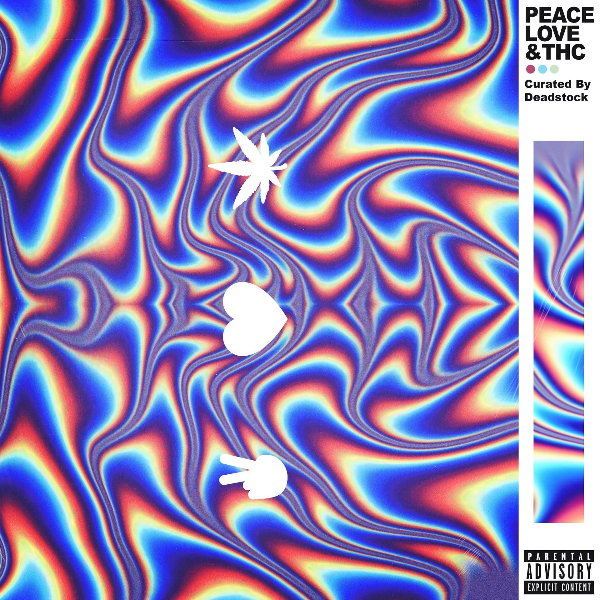 Постер альбома Peace, Love & THC - EP