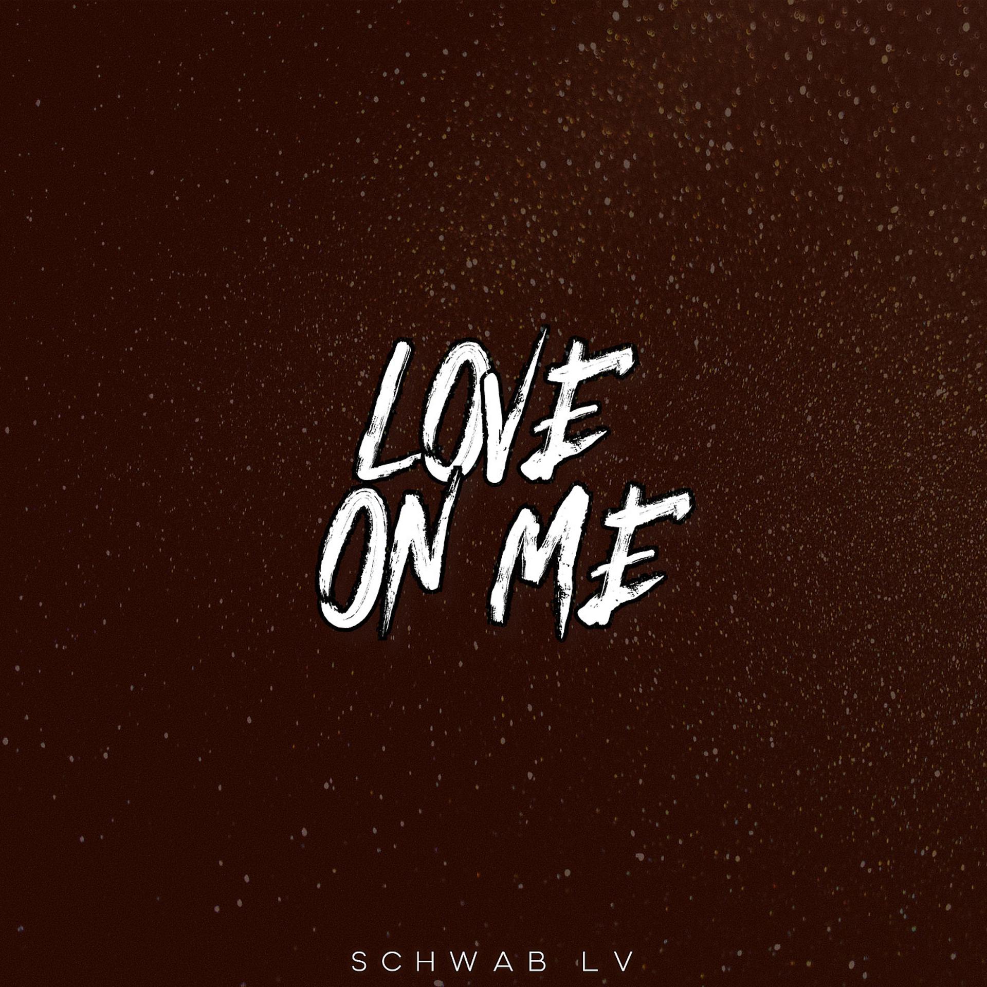 Постер альбома Love on Me