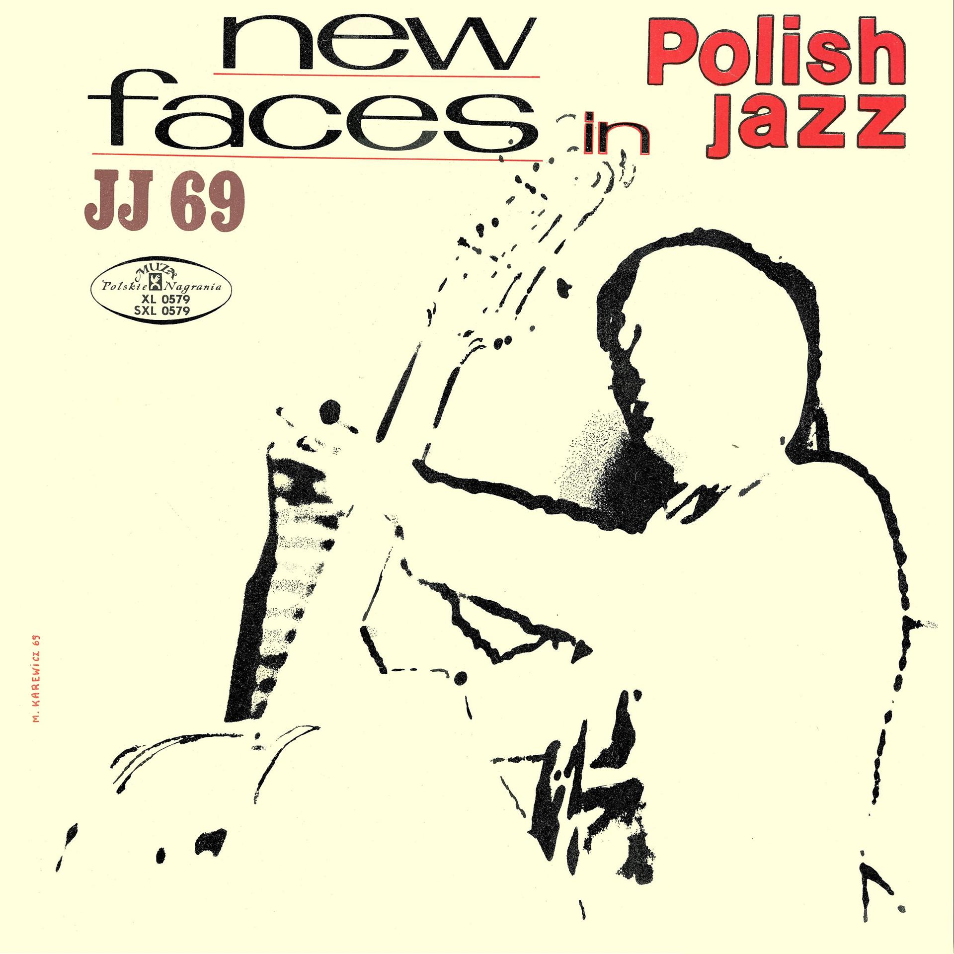 Постер альбома New Faces in Polish Jazz (Jazz Jamboree 69) [Polish Jazz, Vol. 20] [Live]