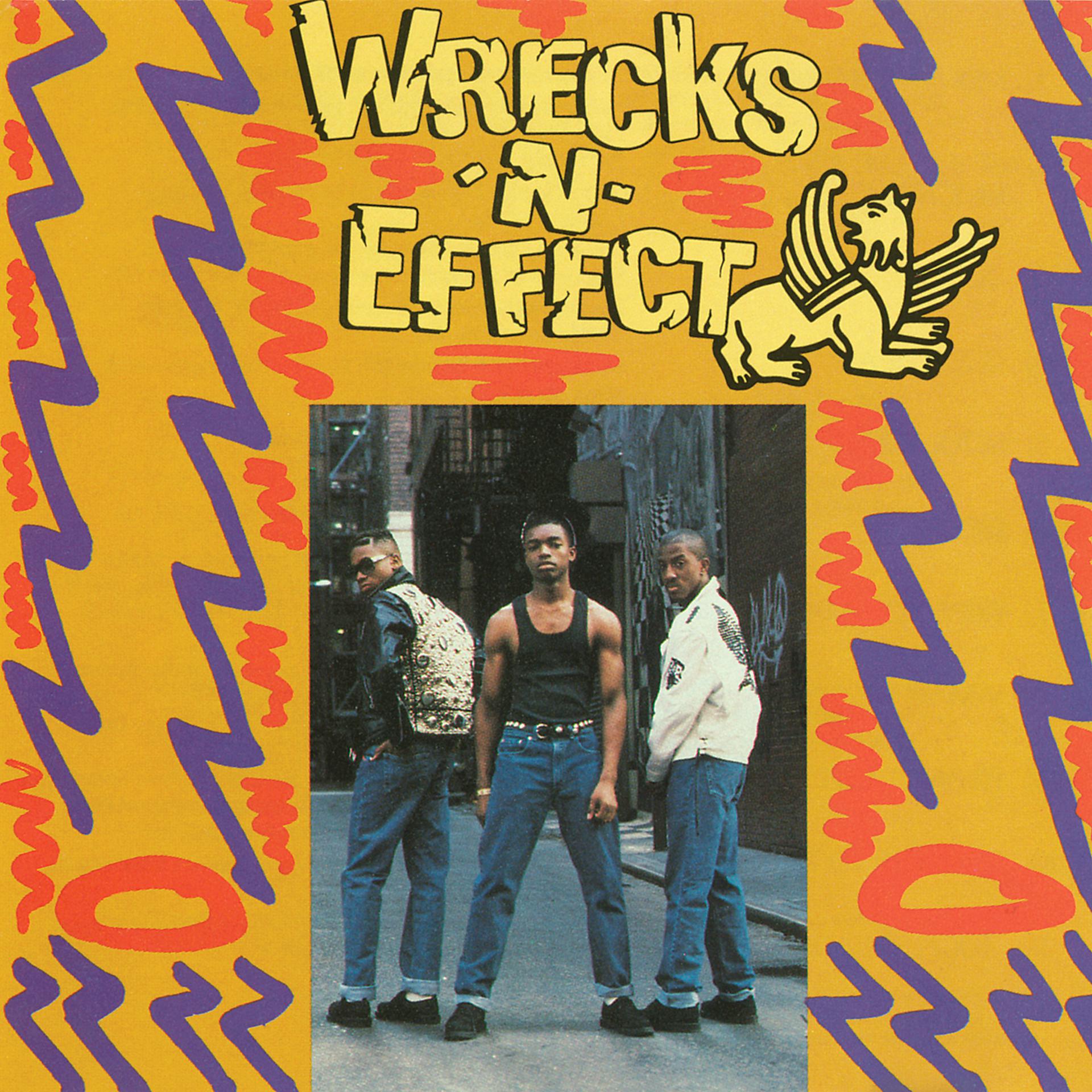 Постер альбома Wrecks-N-Effect