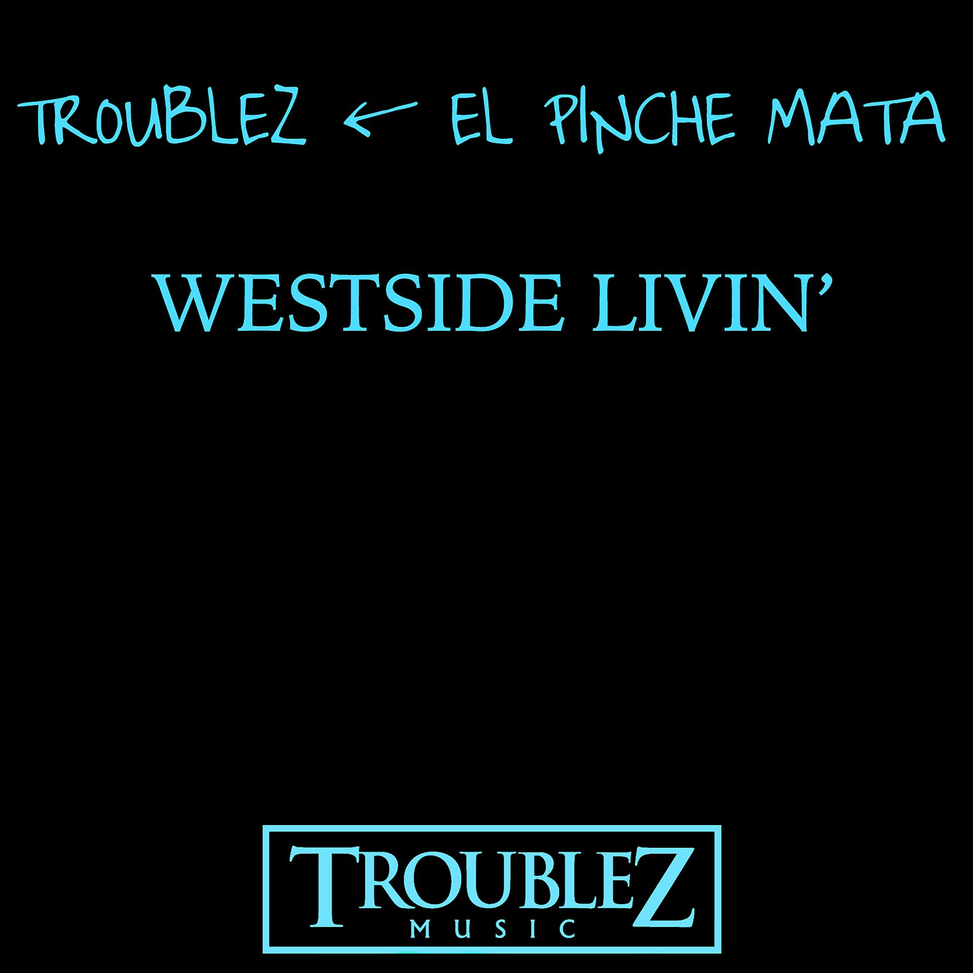 Постер альбома Westside Livin'