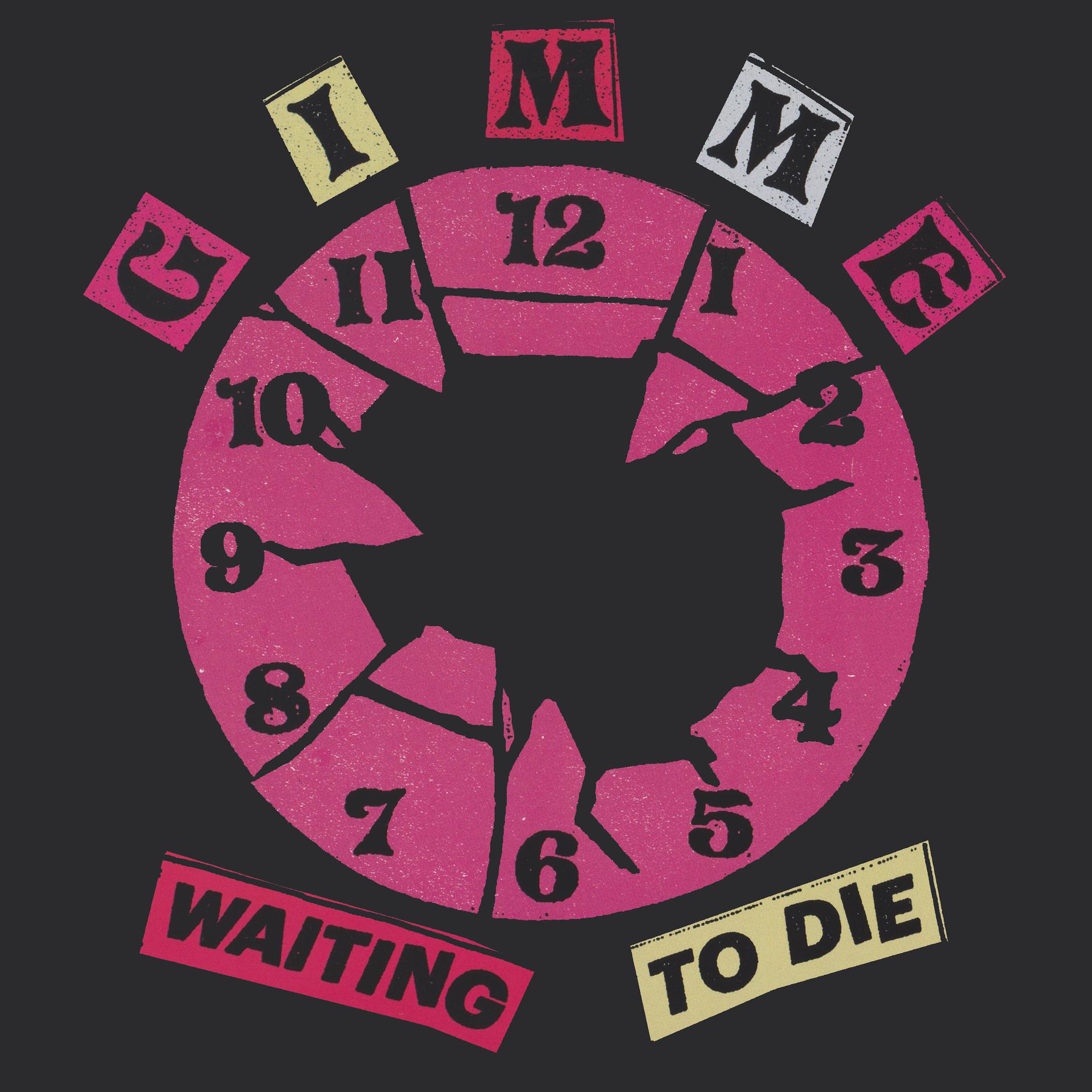 Постер альбома Waiting to Die