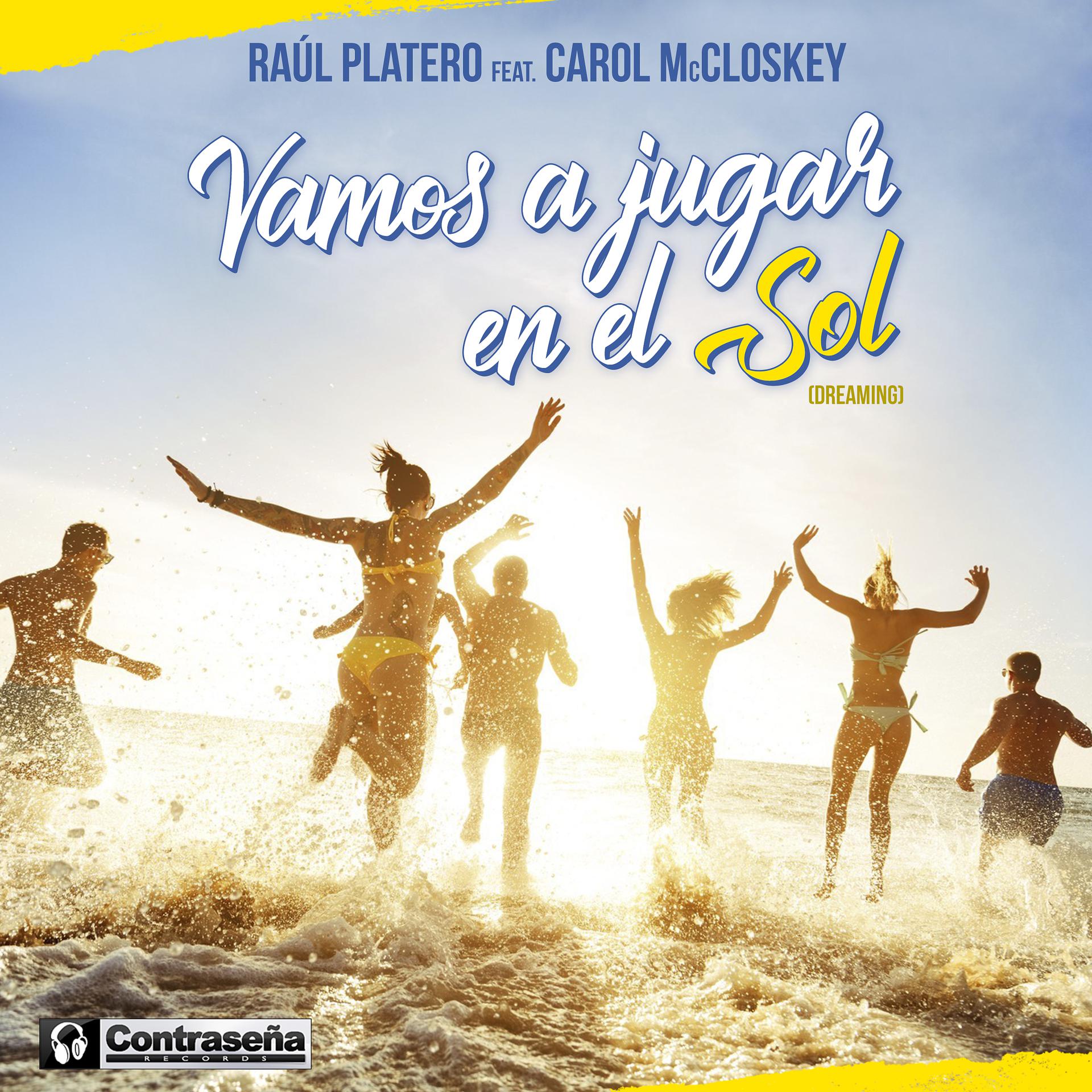 Постер альбома Vamos a Jugar en el Sol (Dreaming)