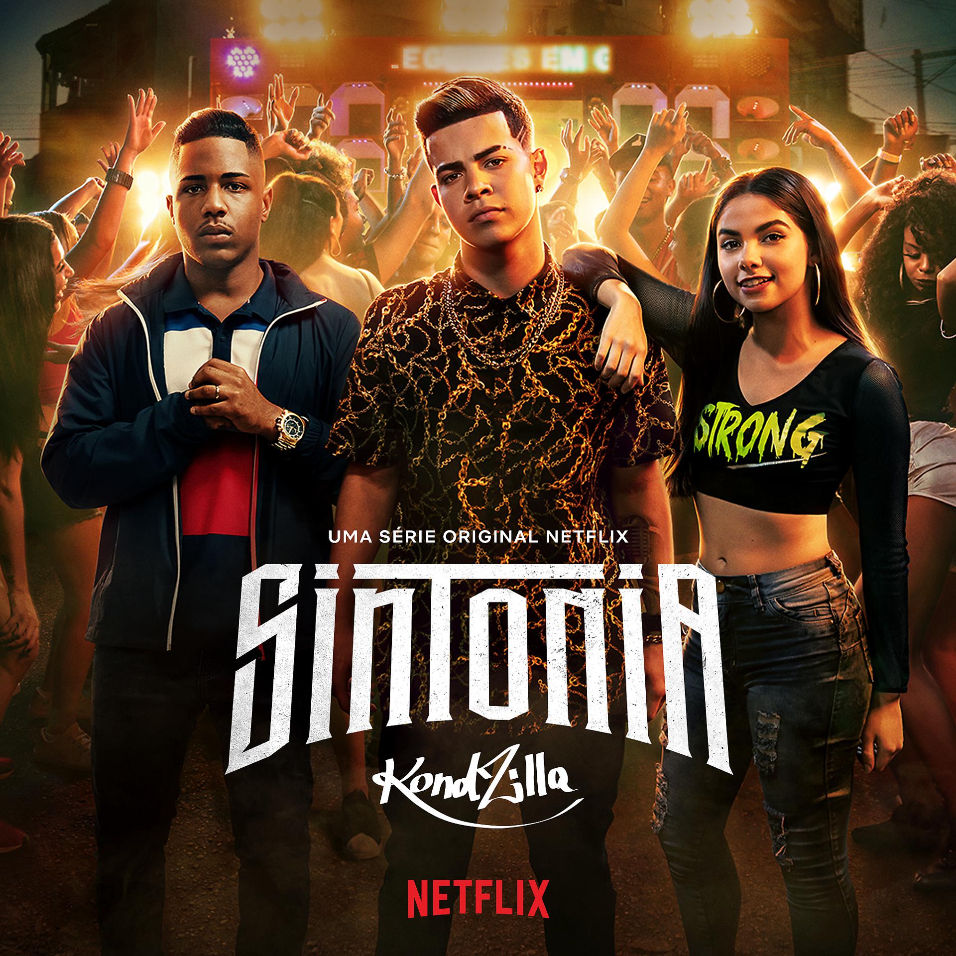Постер альбома Sintonia (Uma Serie Original Netflix Sintonia Kondzilla)
