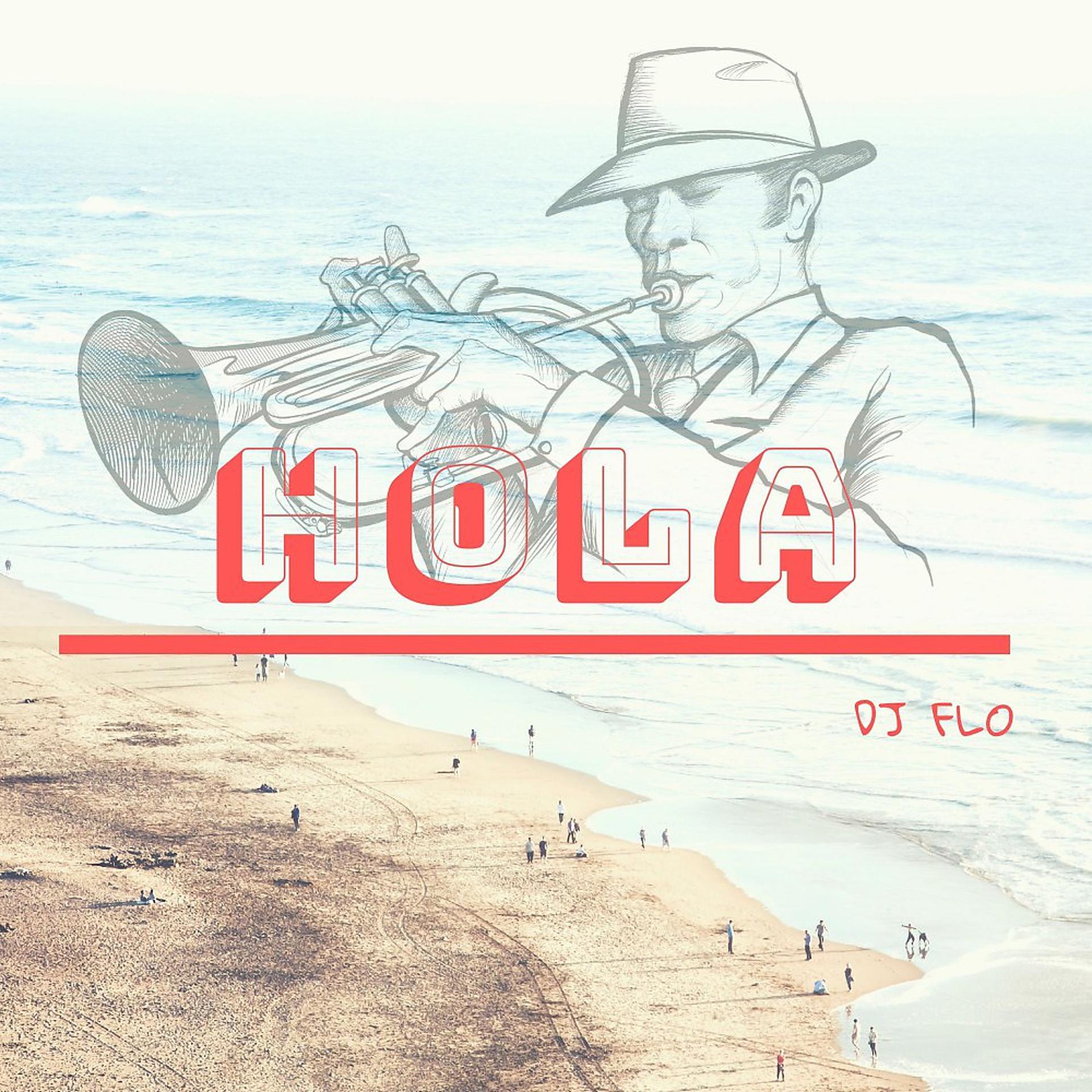 Постер альбома Hola (Radio Edit)