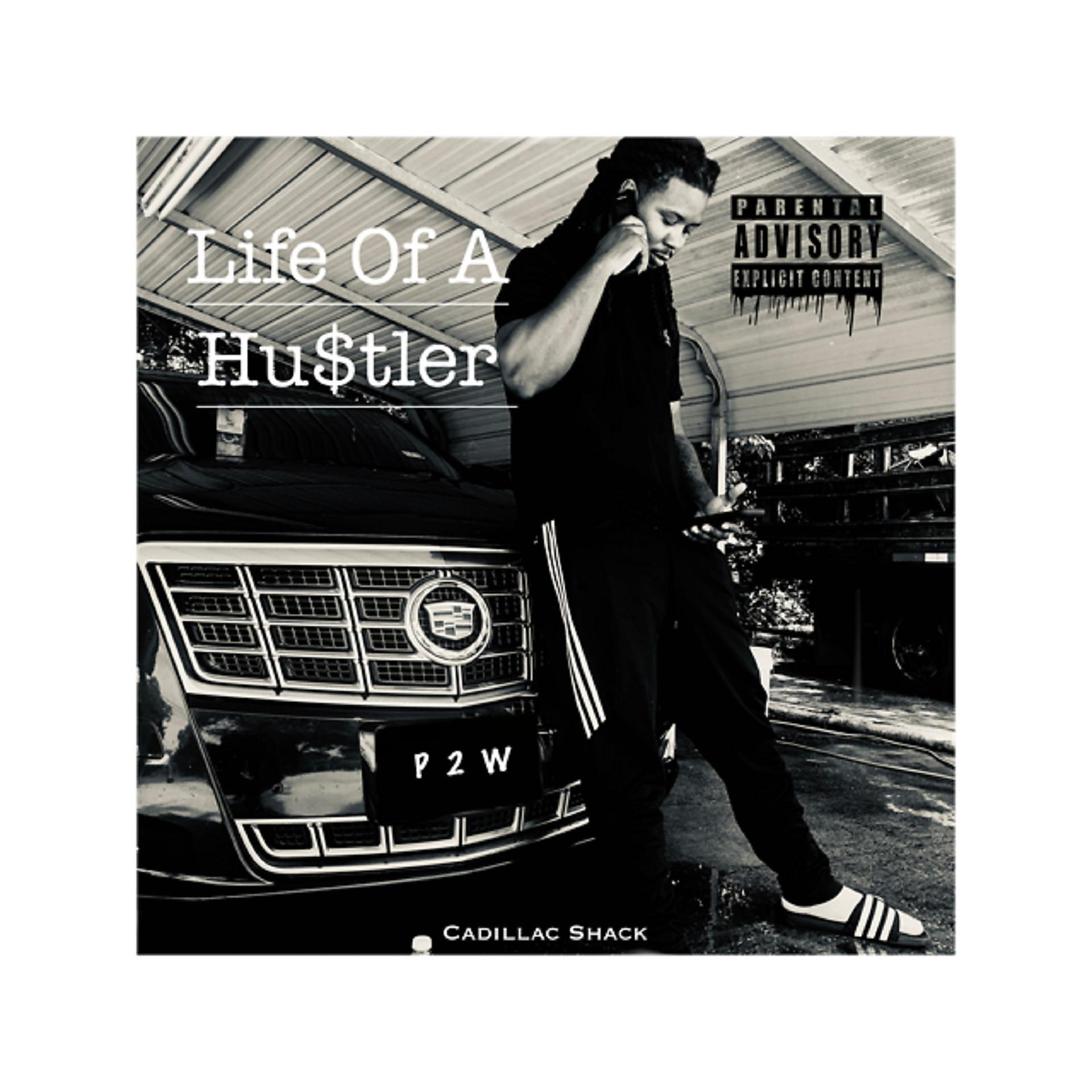 Постер альбома Life of a Hustler