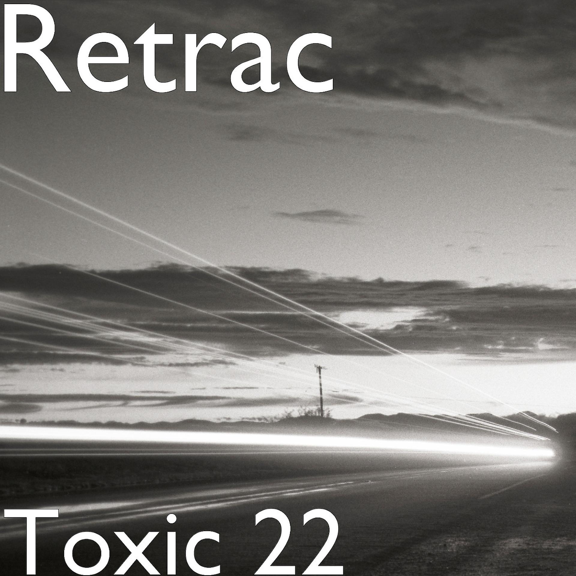 Постер альбома Toxic 22