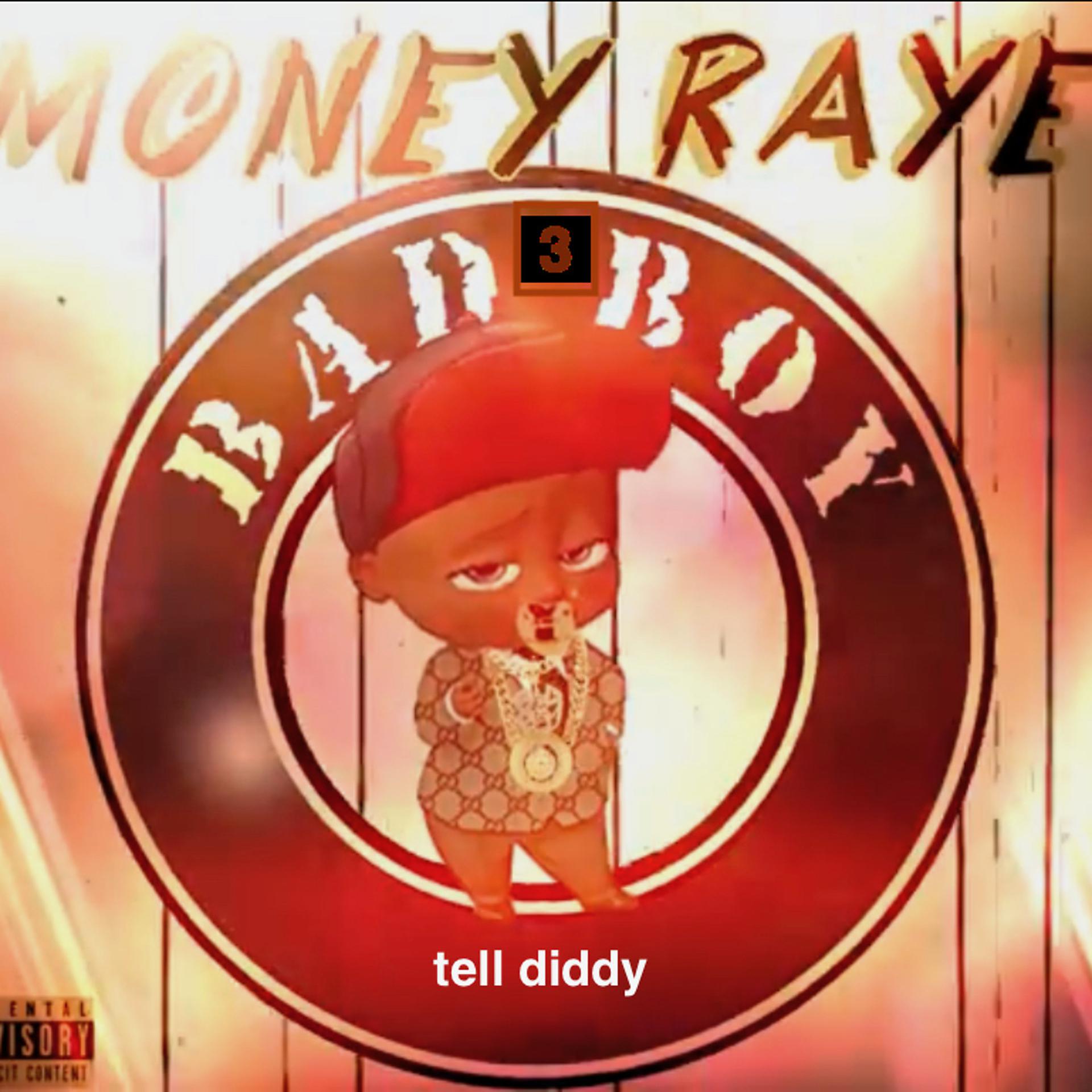 Постер альбома Bad Boy 3 Tell Diddy
