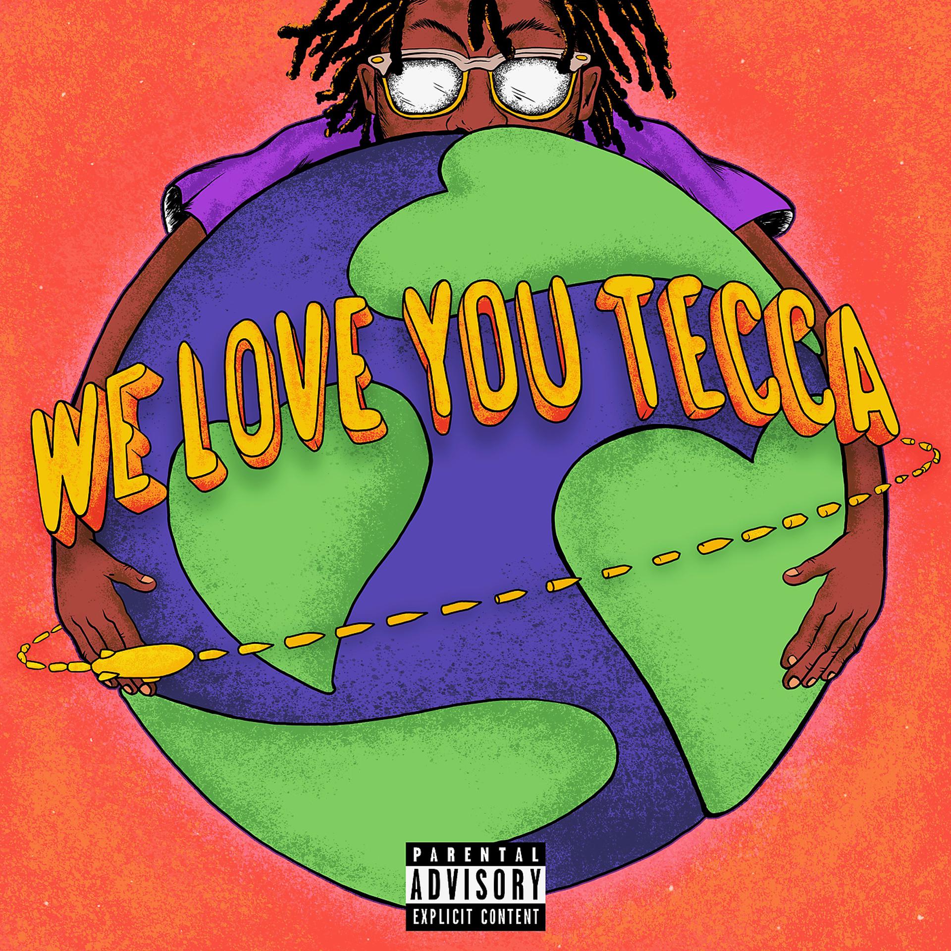 Постер альбома We Love You Tecca