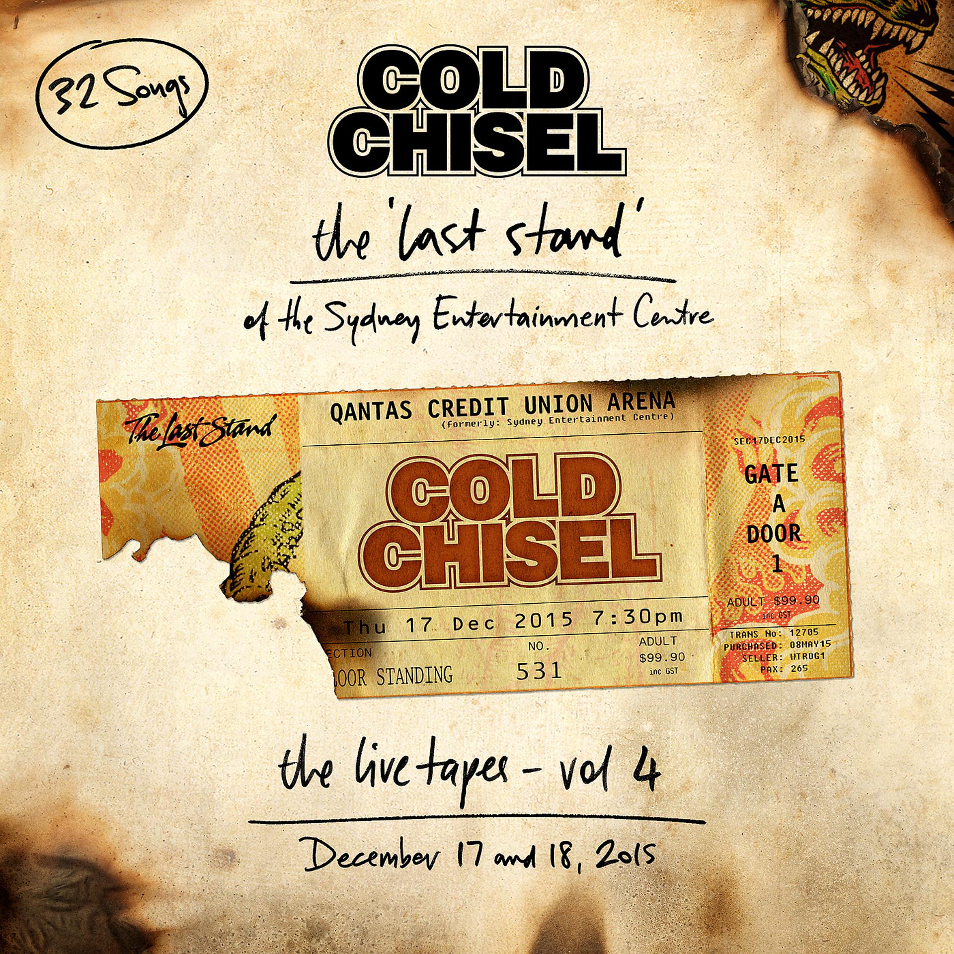 Постер альбома The Live Tapes Vol 4: The Last Stand of the Sydney Entertainment Centre, December 17 and 18, 2015