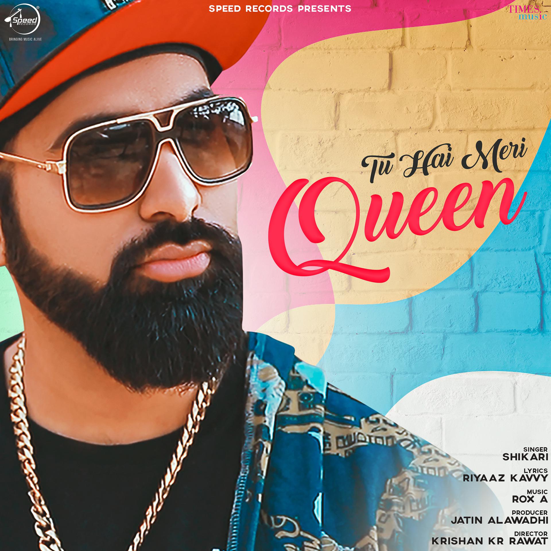 Постер альбома Tu Hai Meri Queen - Single