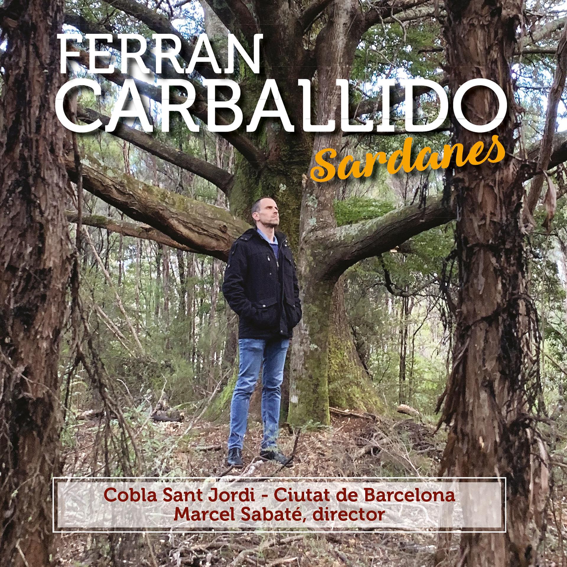 Постер альбома Ferran Carballido (Sardanes)