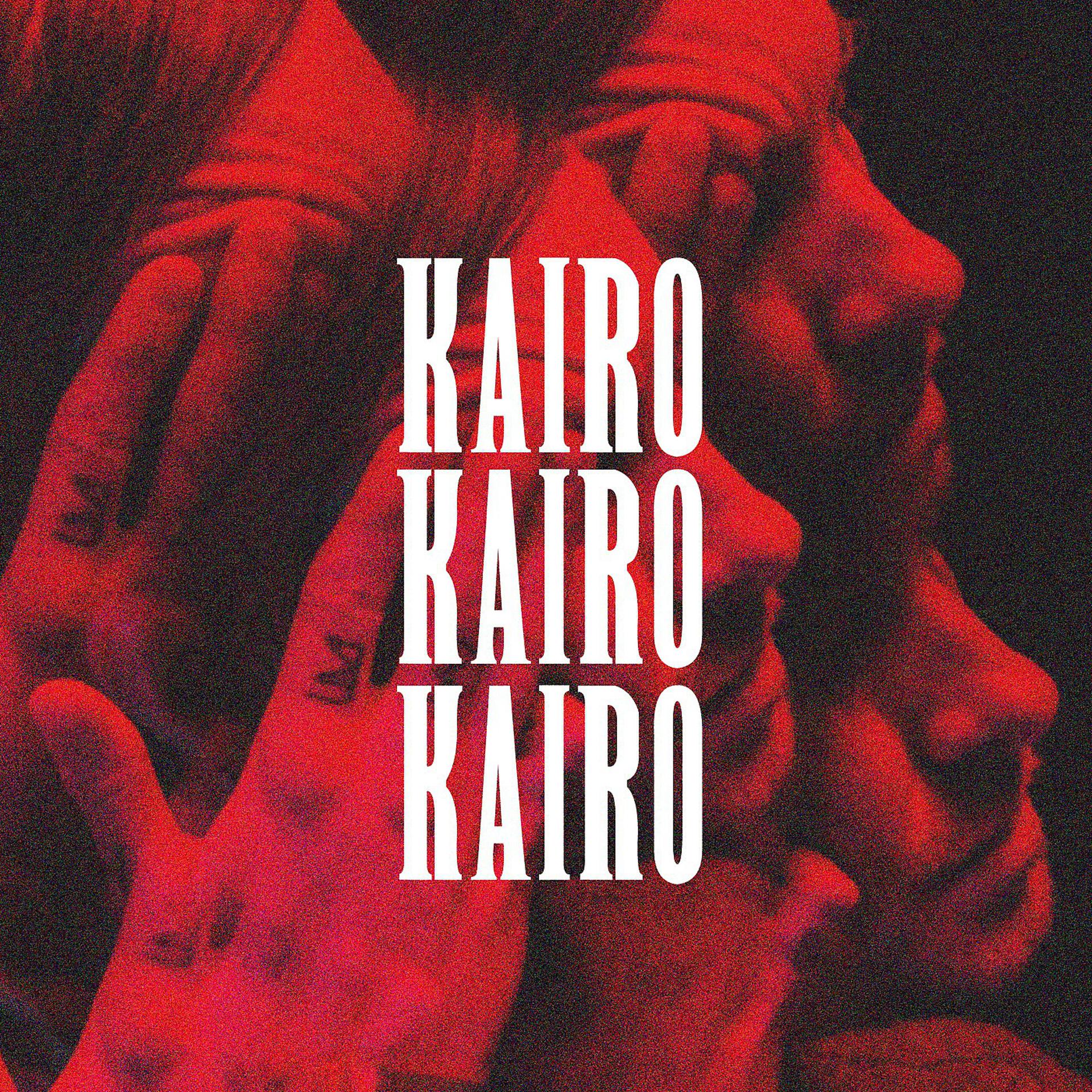 Постер альбома Kairo