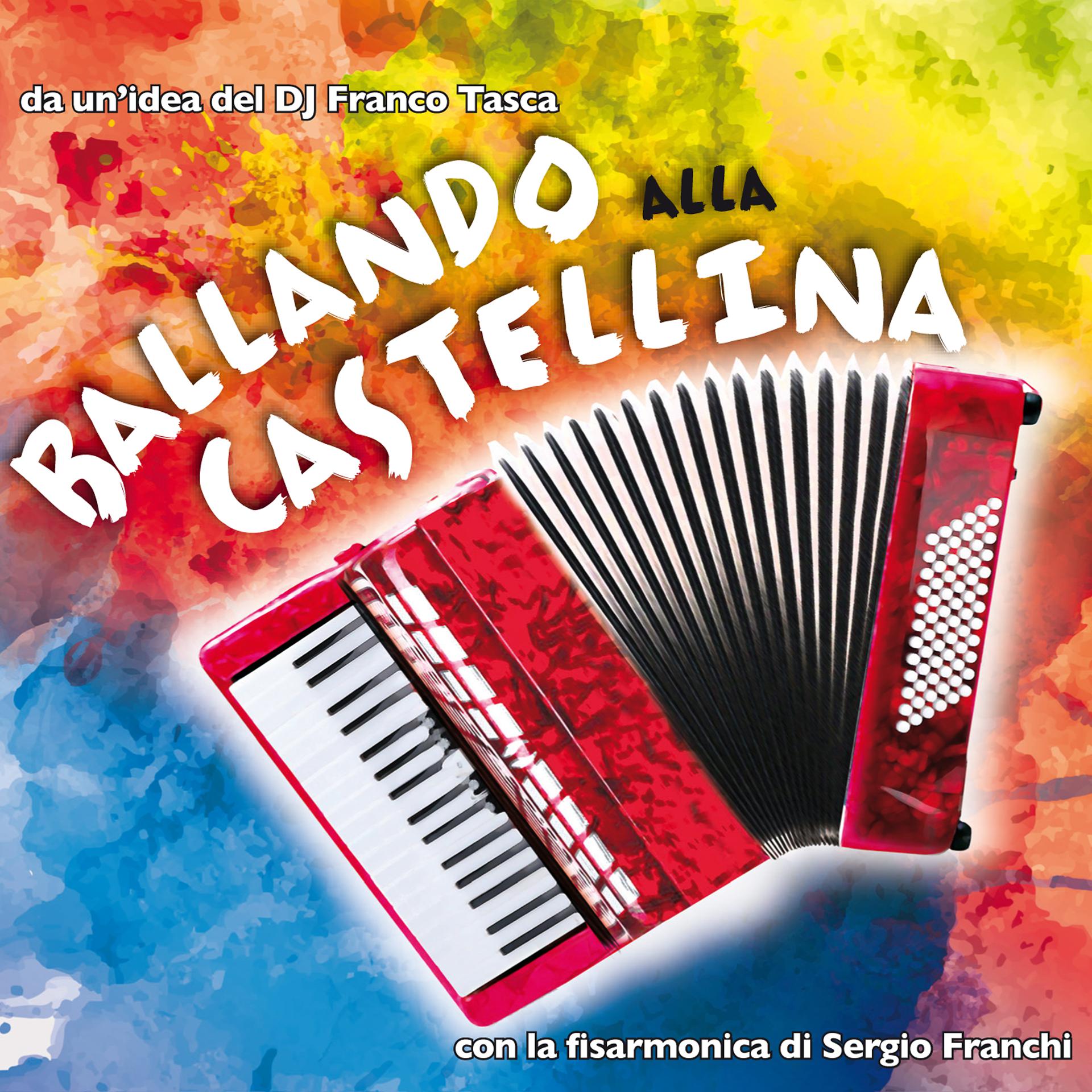 Постер альбома Ballando alla Castellina