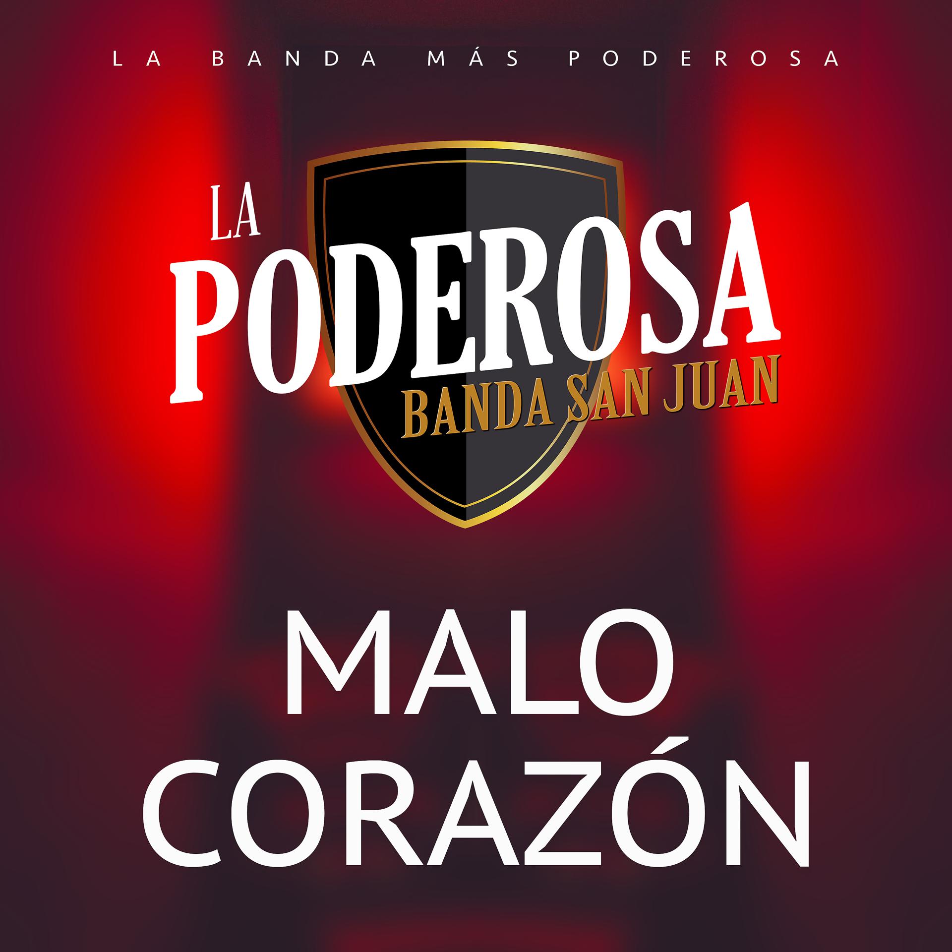 Постер альбома Malo Corazón
