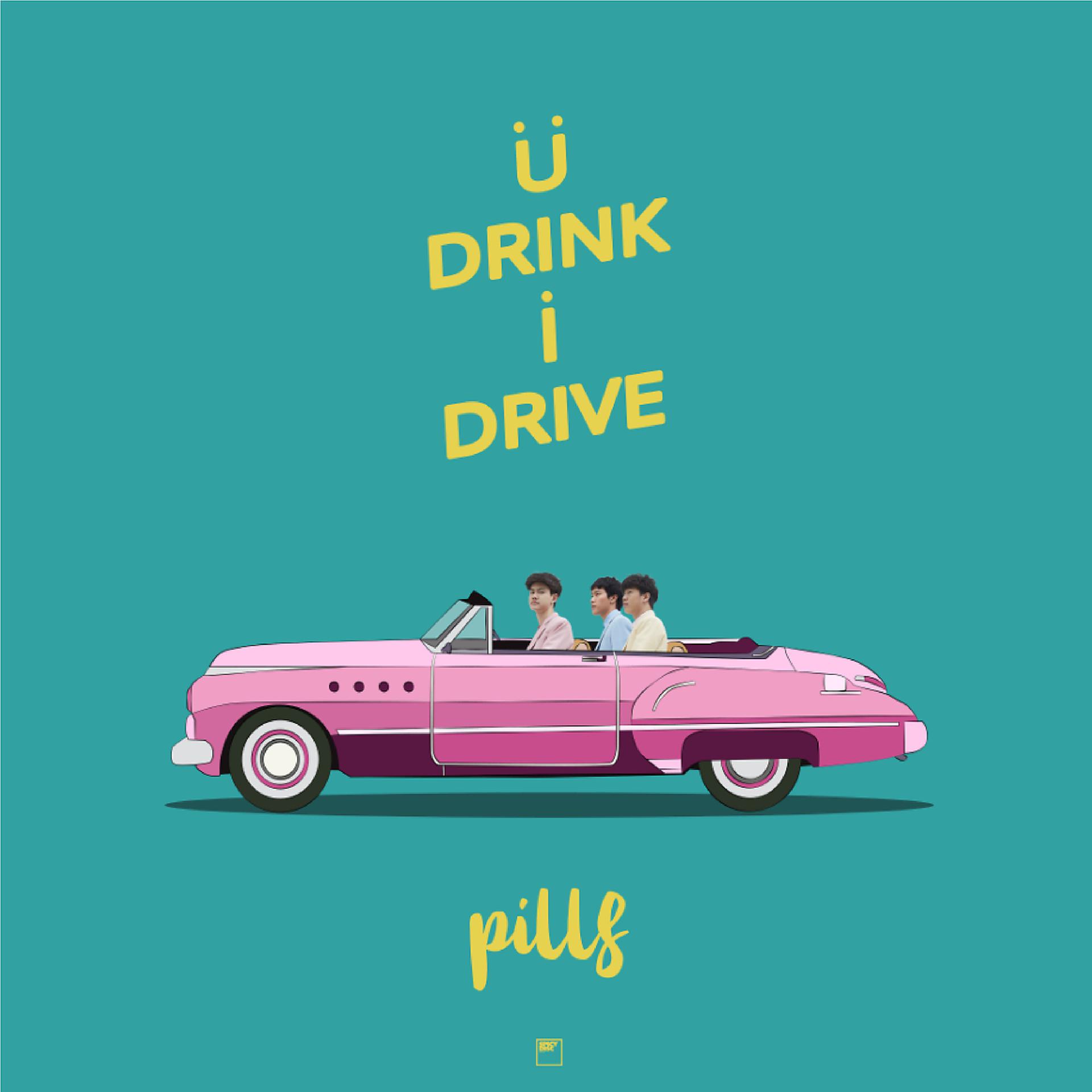 Постер альбома U Drink I Drive