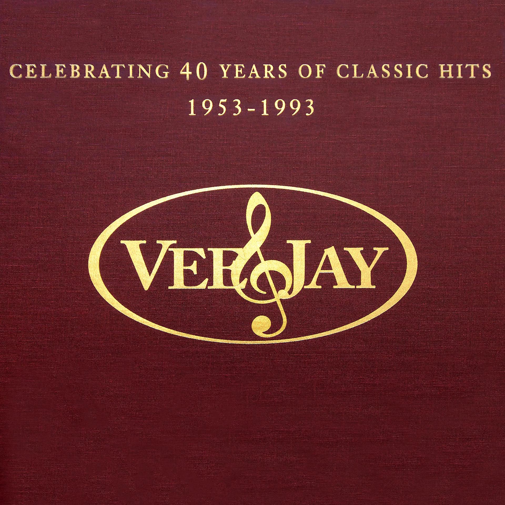 Постер альбома The Vee-Jay Story: Celebrating 40 Years Of Classic Hits
