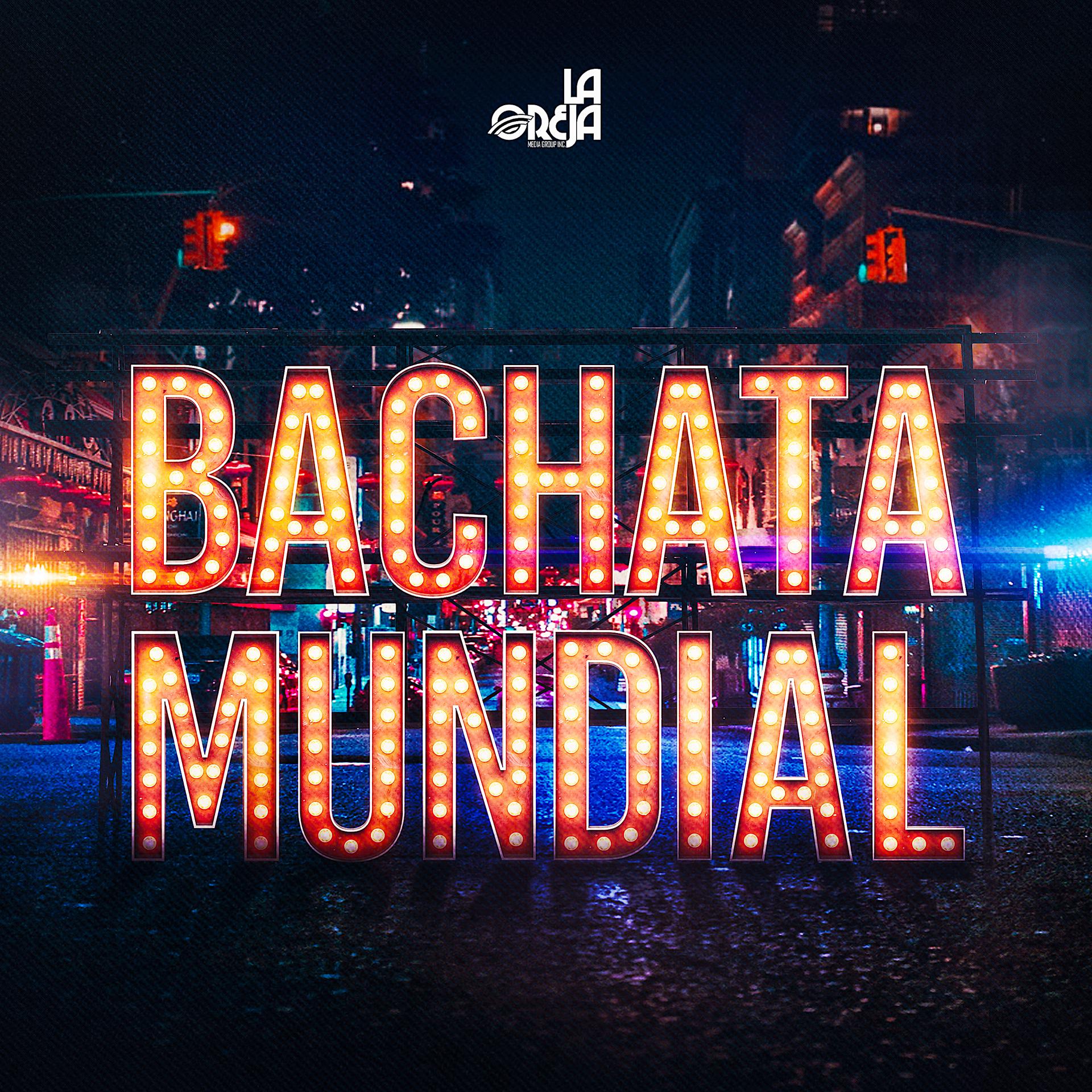 Постер альбома Bachata Mundial