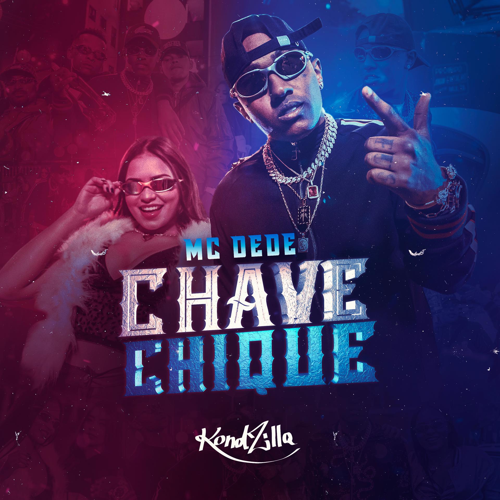 Постер альбома Chave Chique