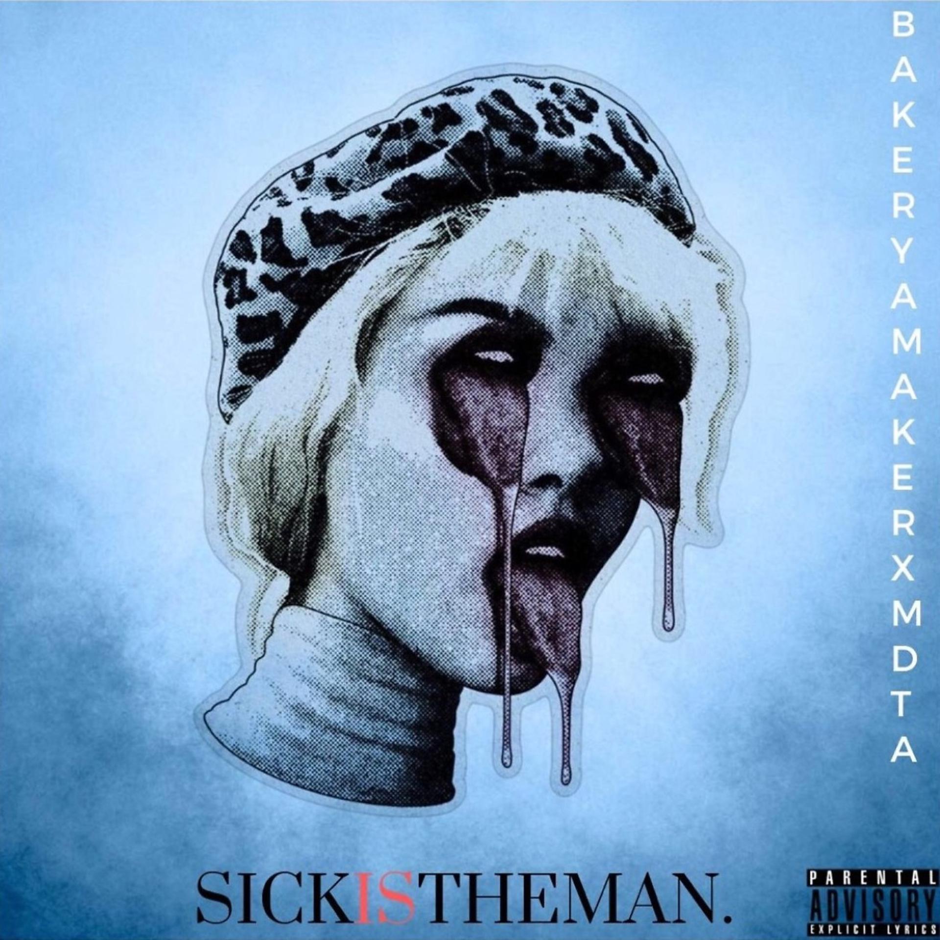 Постер альбома Sick Is the Man