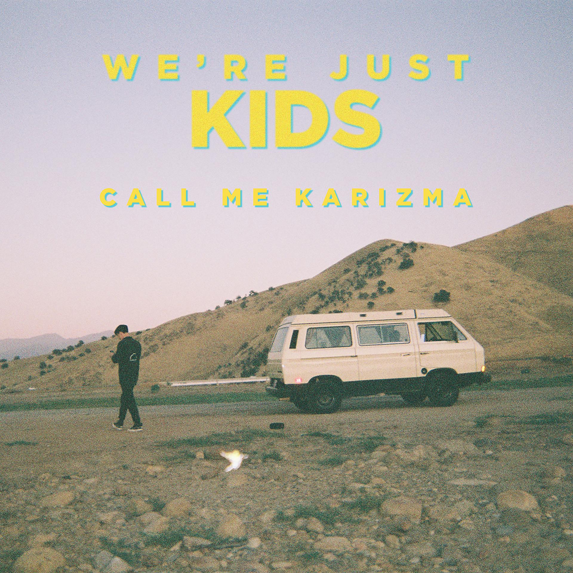 Постер альбома We're Just Kids