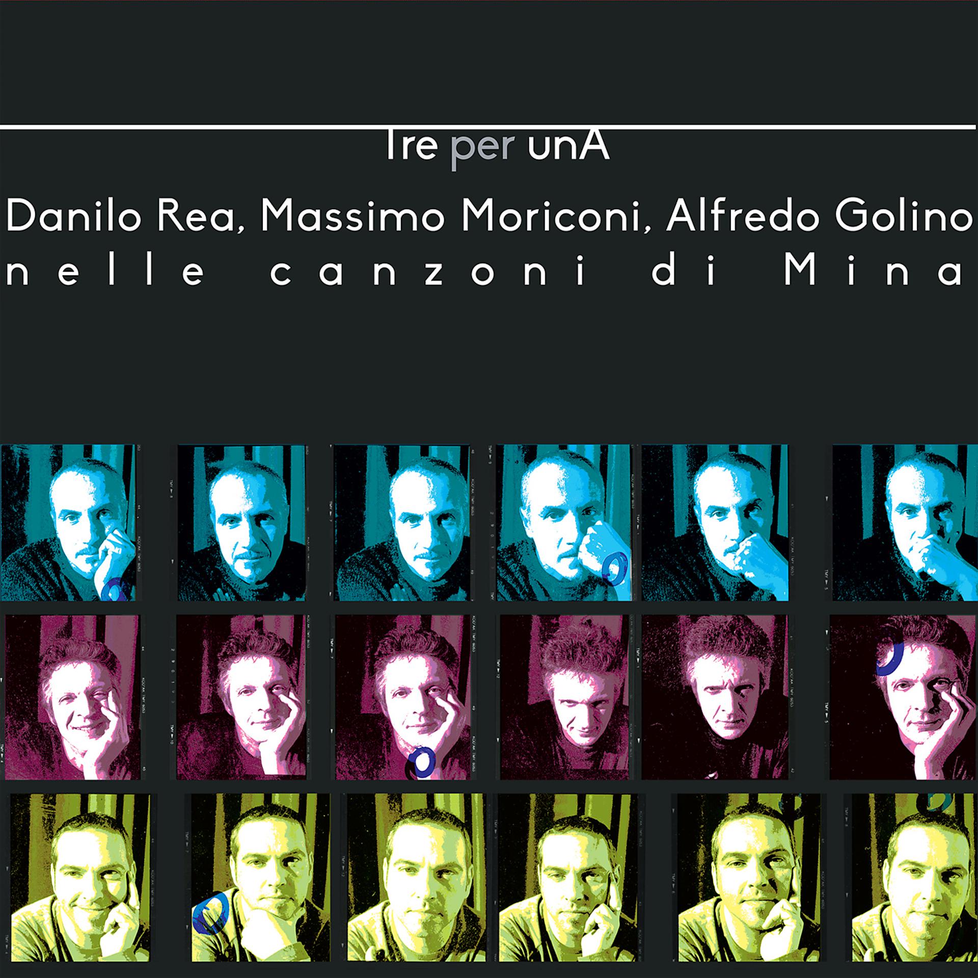Постер альбома Tre per Una (Danilo Rea, Massimo Moriconi, Alfredo Golino nelle canzoni di Mina)