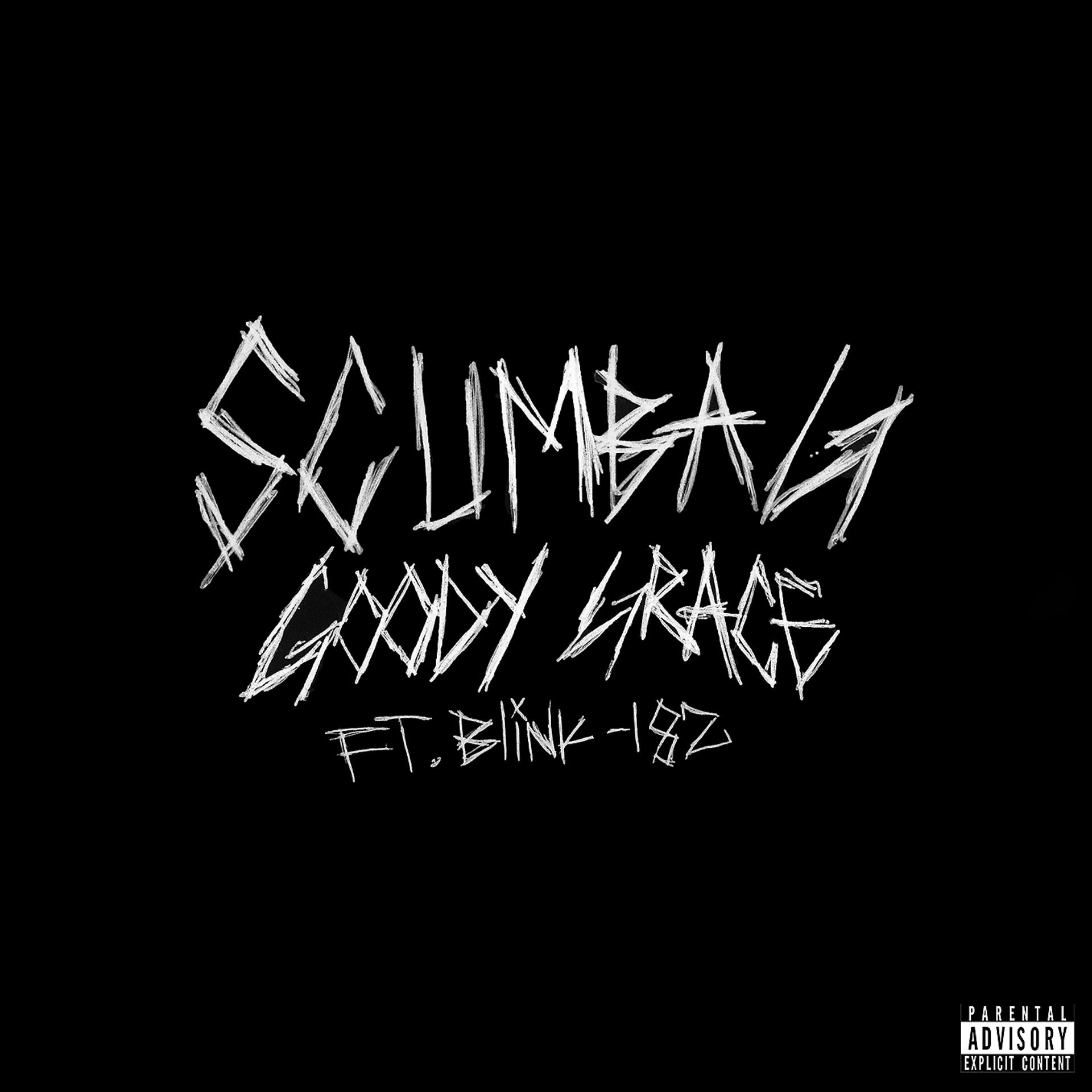 Постер альбома Scumbag (feat. blink-182)