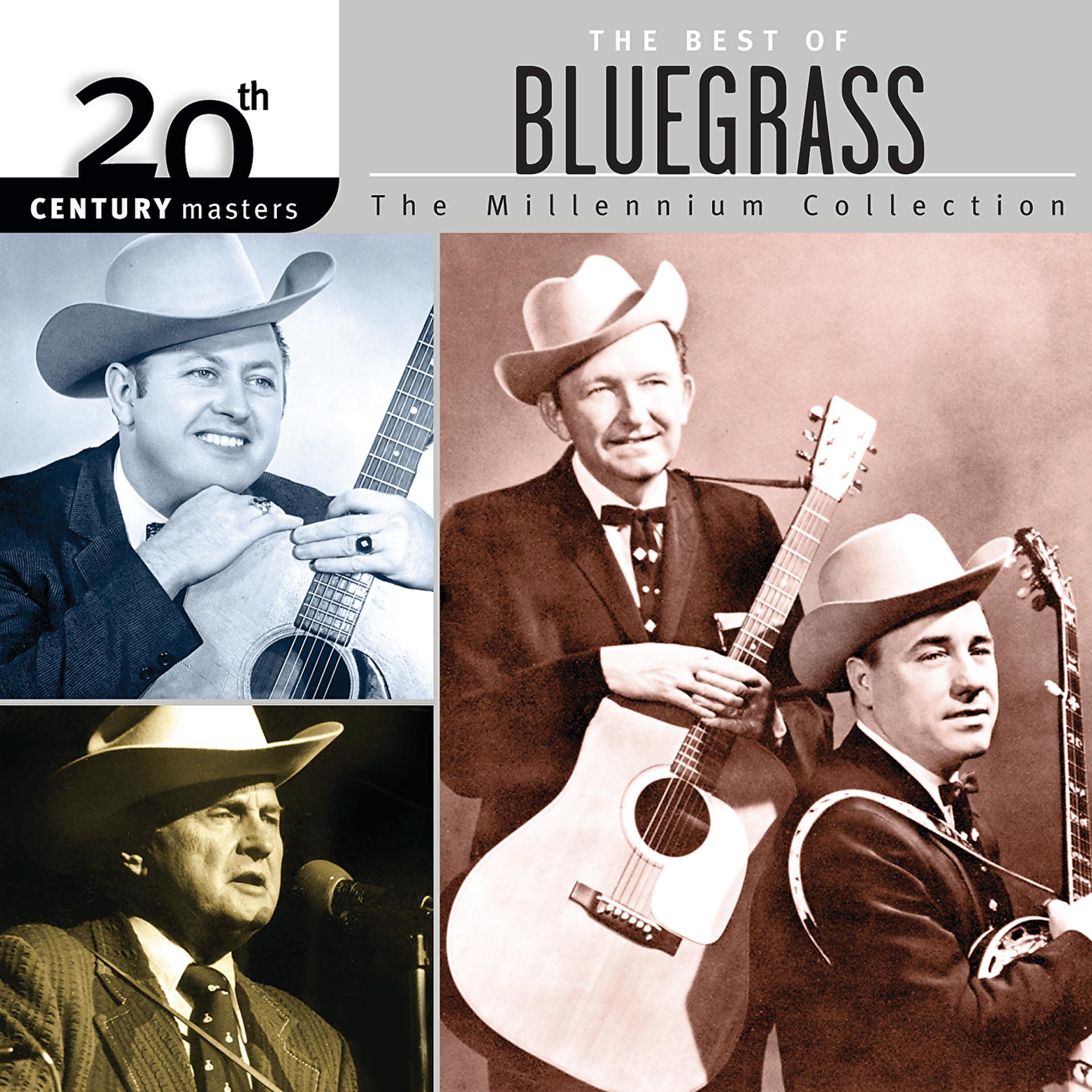 Постер альбома 20th Century Masters: The Millennium Collection: Best Of Bluegrass