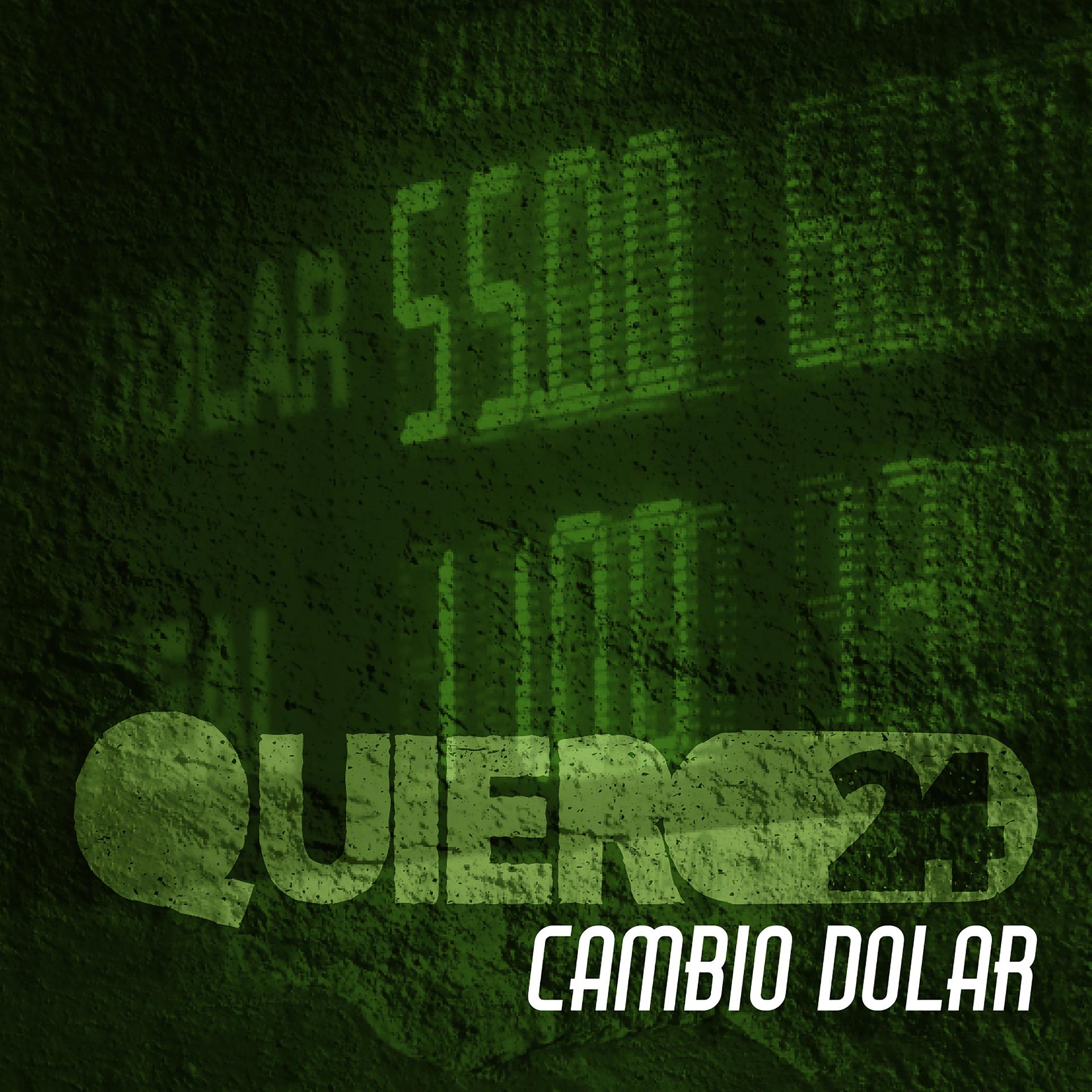 Постер альбома Cambio Dolar