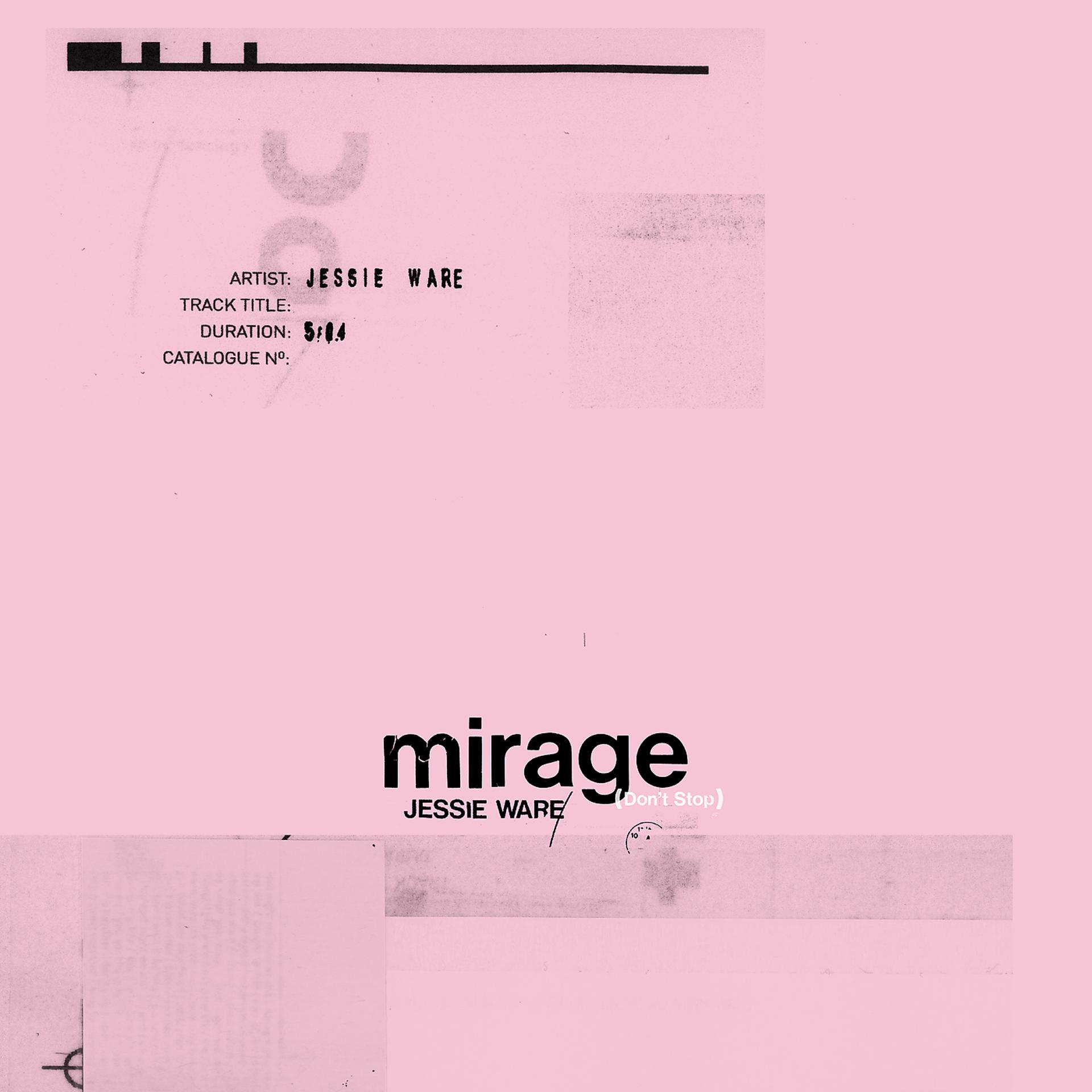 Постер альбома Mirage (Don't Stop)