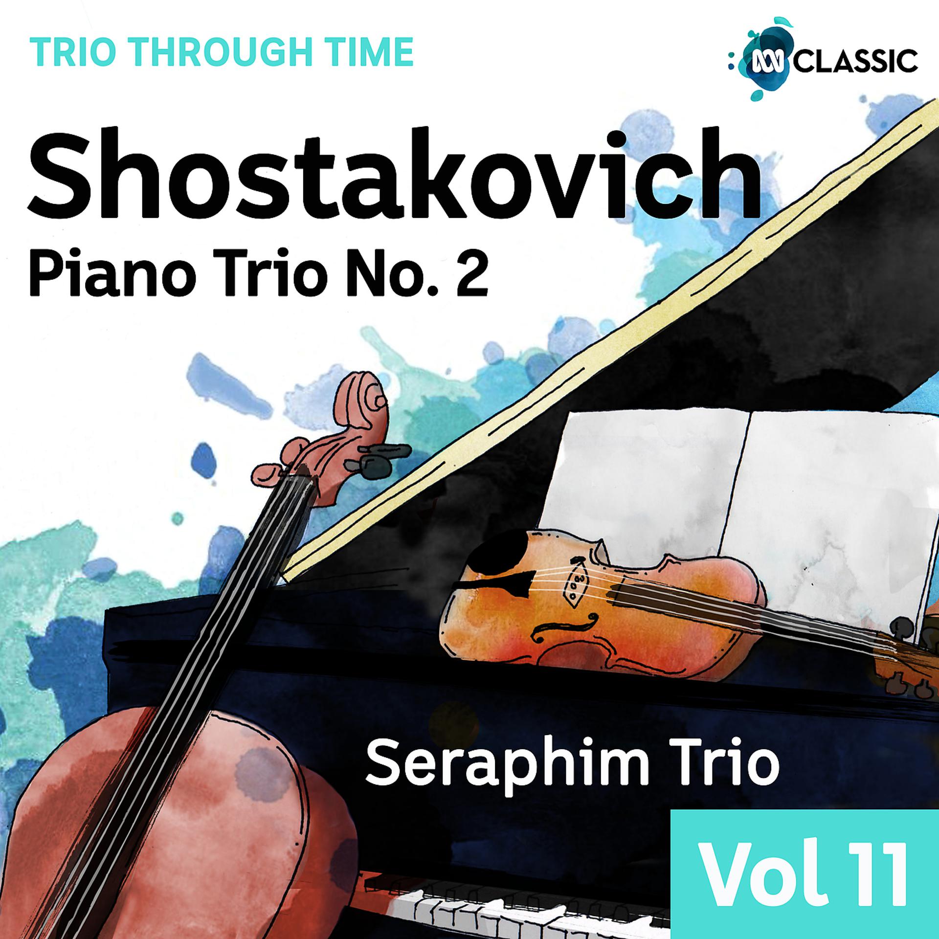 Постер альбома Shostakovich: Piano Trio No. 2 In E Minor, Op. 67