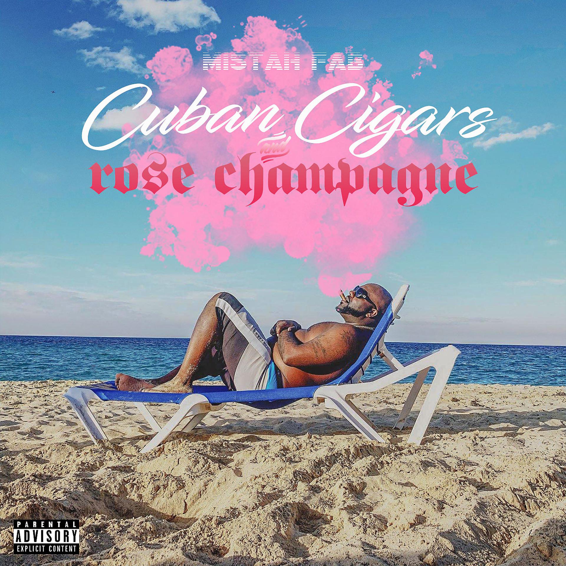 Постер альбома Cuban Cigars & Rose Champagne