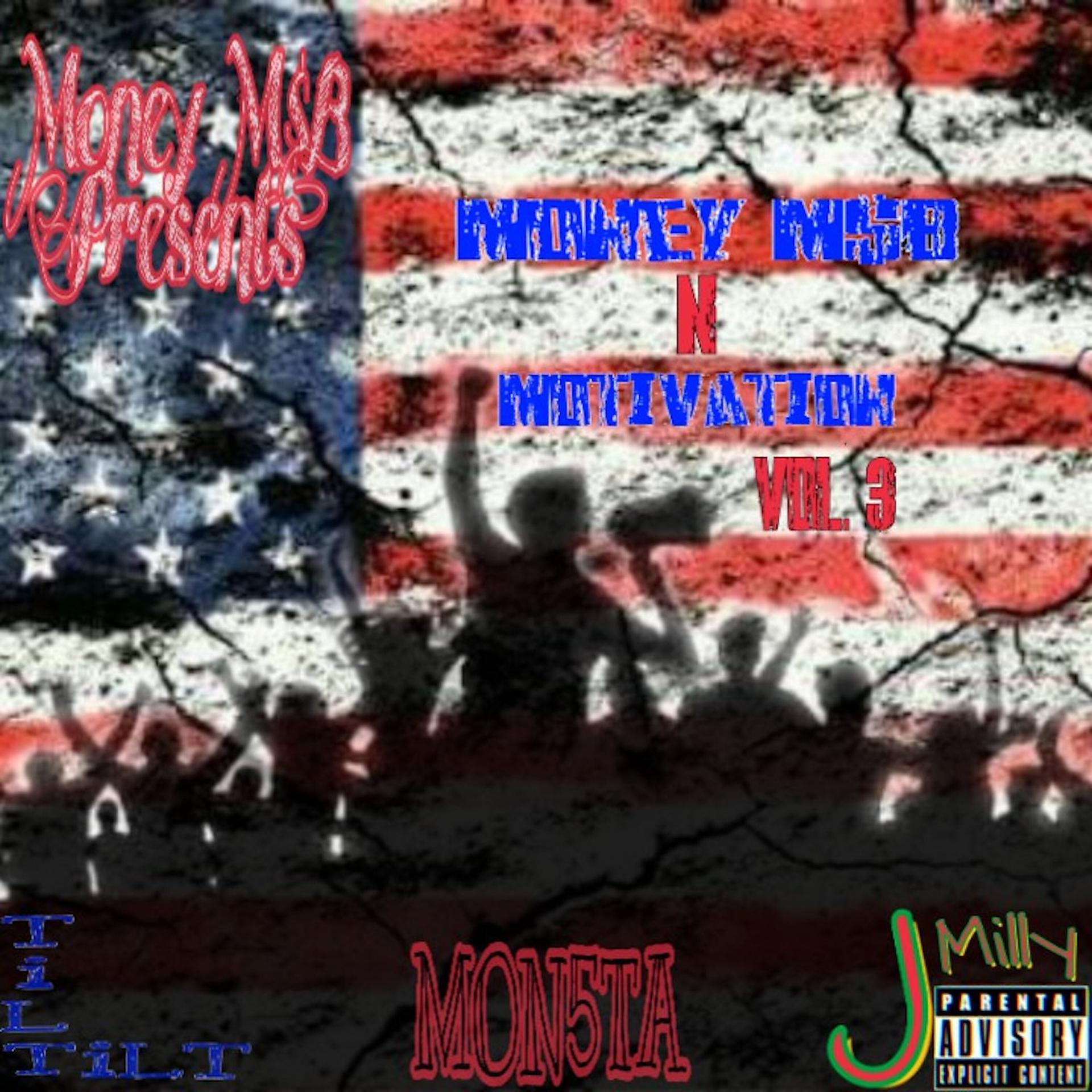 Постер альбома Money M$B n Motivation, Vol. 3