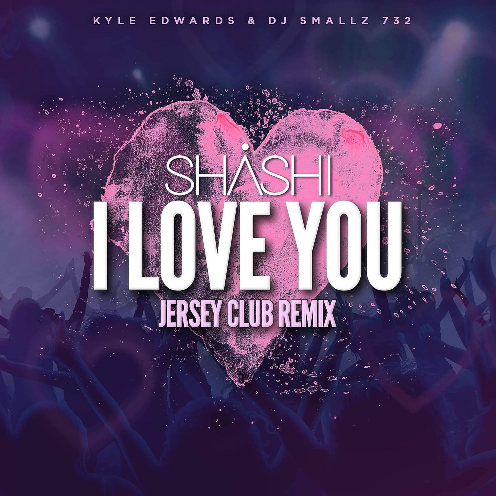 Постер альбома I Love You (Jersey Club Remix)