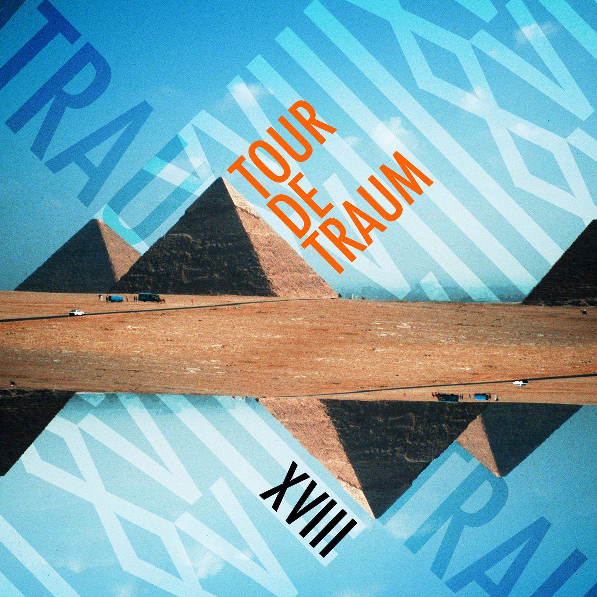 Постер альбома Tour De Traum XVIII