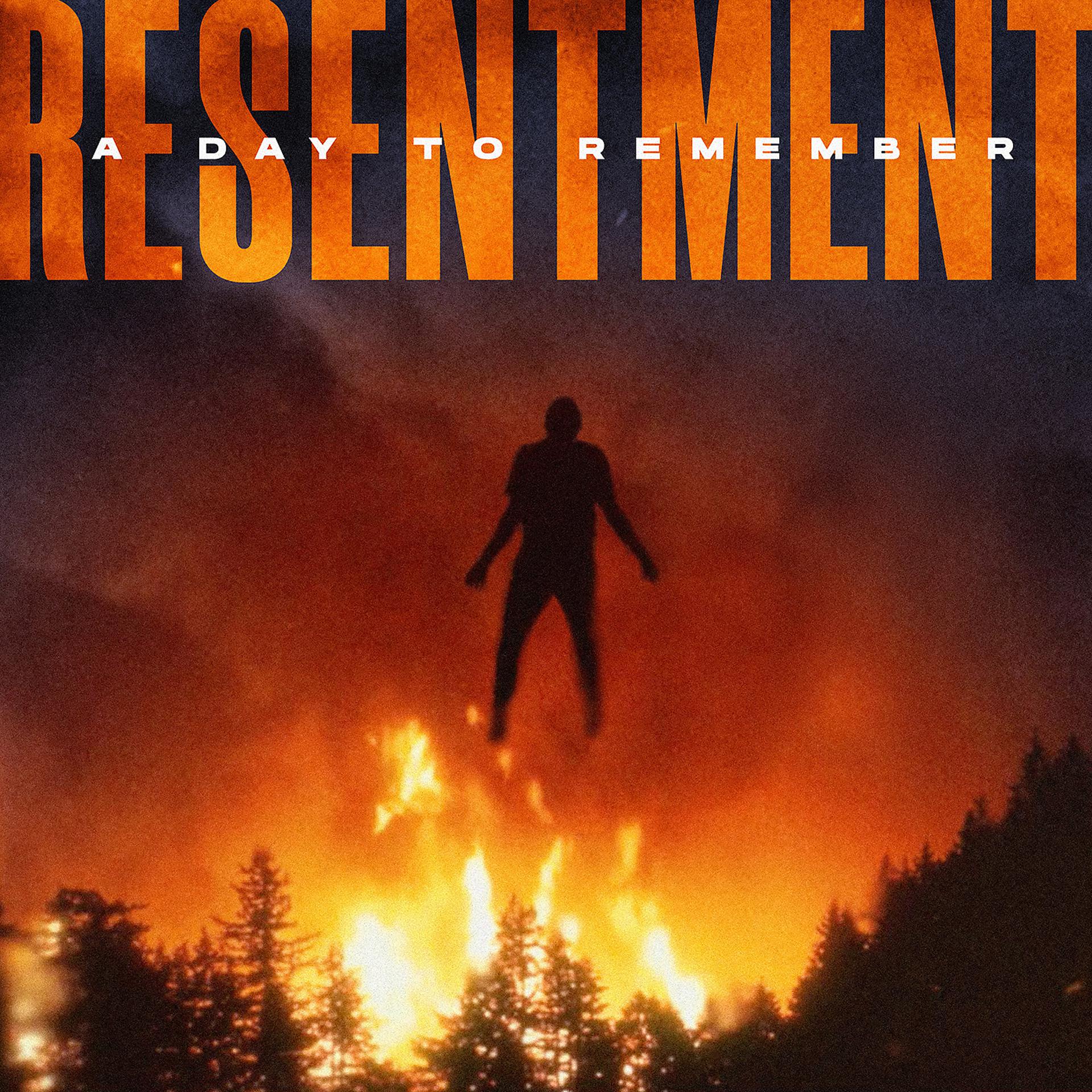 Постер к треку A Day to Remember - Resentment