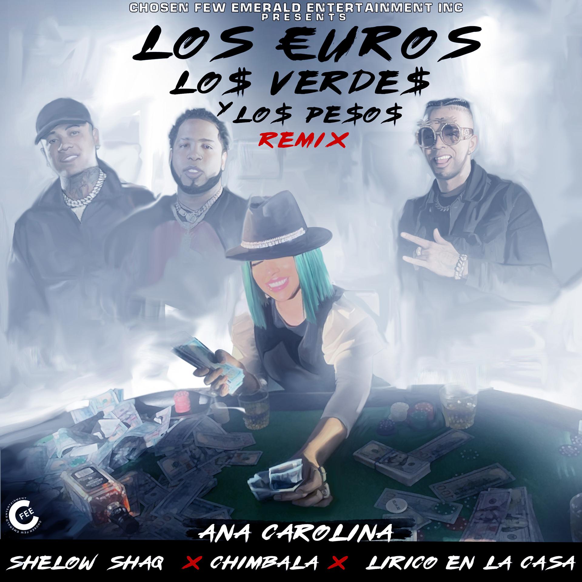 Постер альбома Los Euros, Los Verdes y los Pesos (Remix)