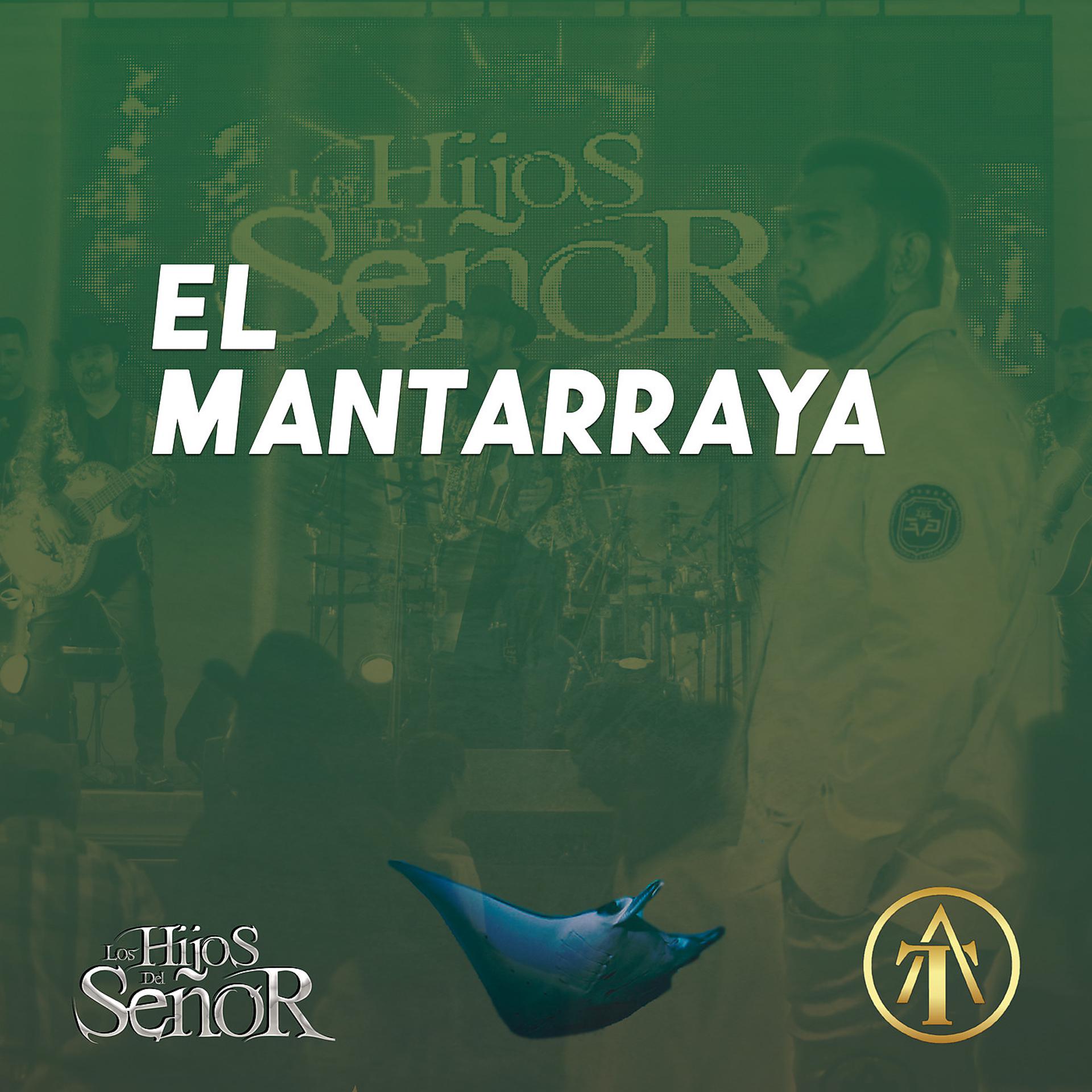 Постер альбома El Mantarraya
