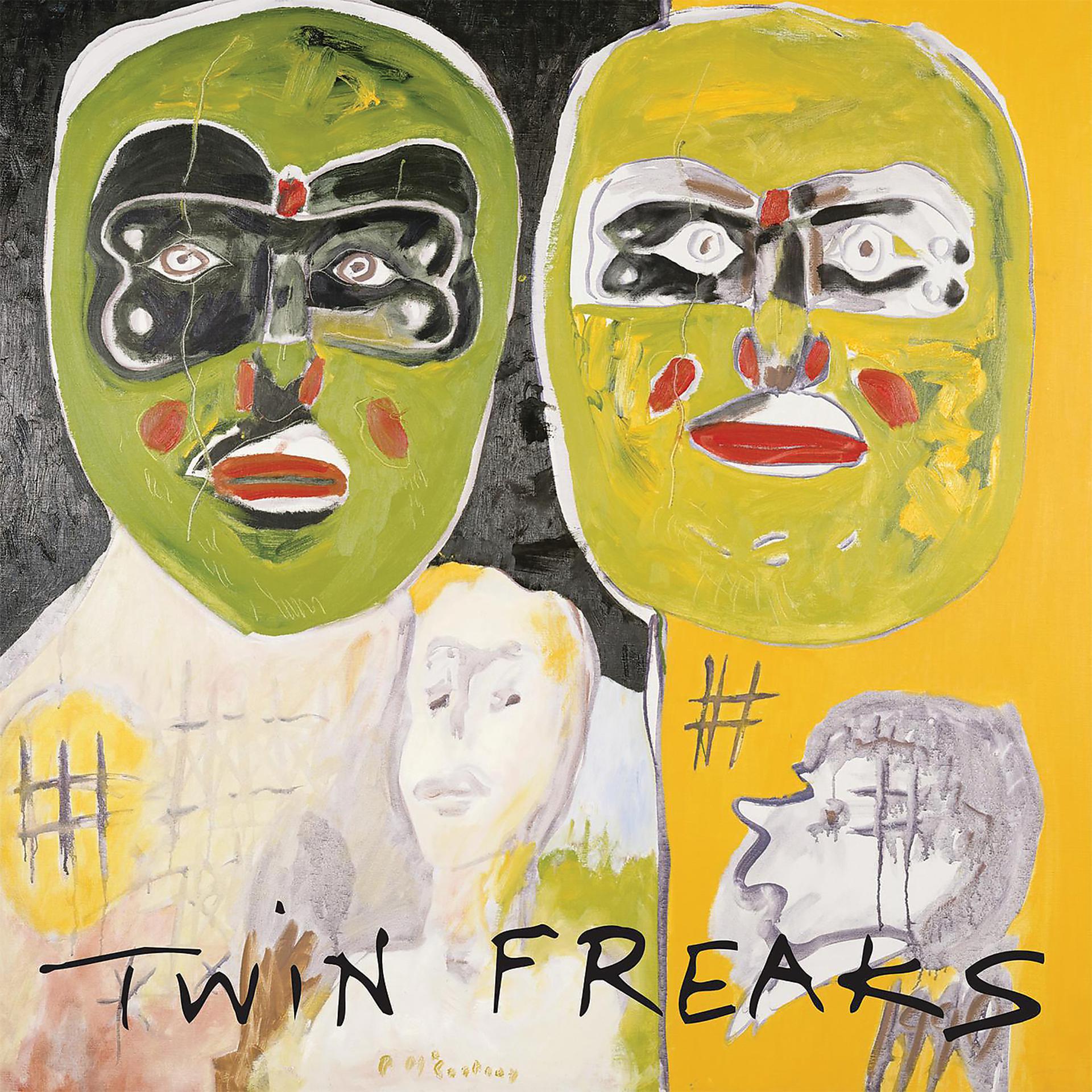 Постер альбома Twin Freaks