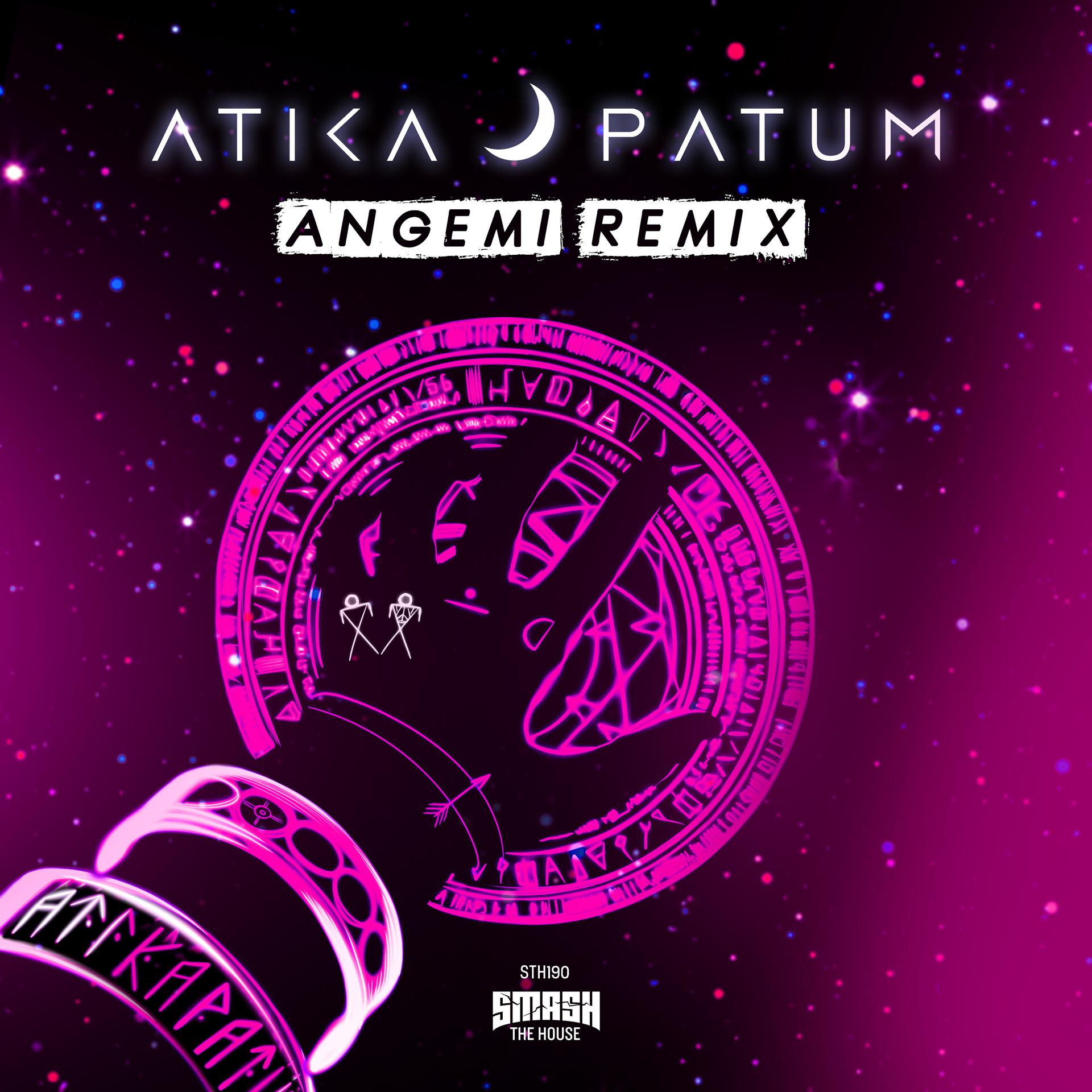 Постер альбома Atikapatum (Angemi Remix)