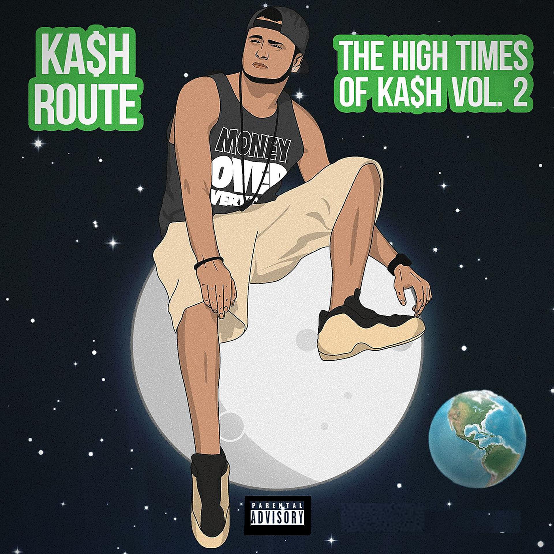 Постер альбома The High Times of Ka$H, Vol.2